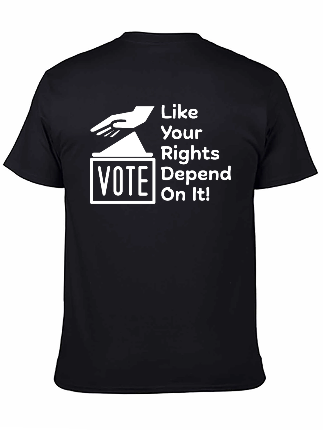 Vote Like Your Rights Depend On It Graphic Tee