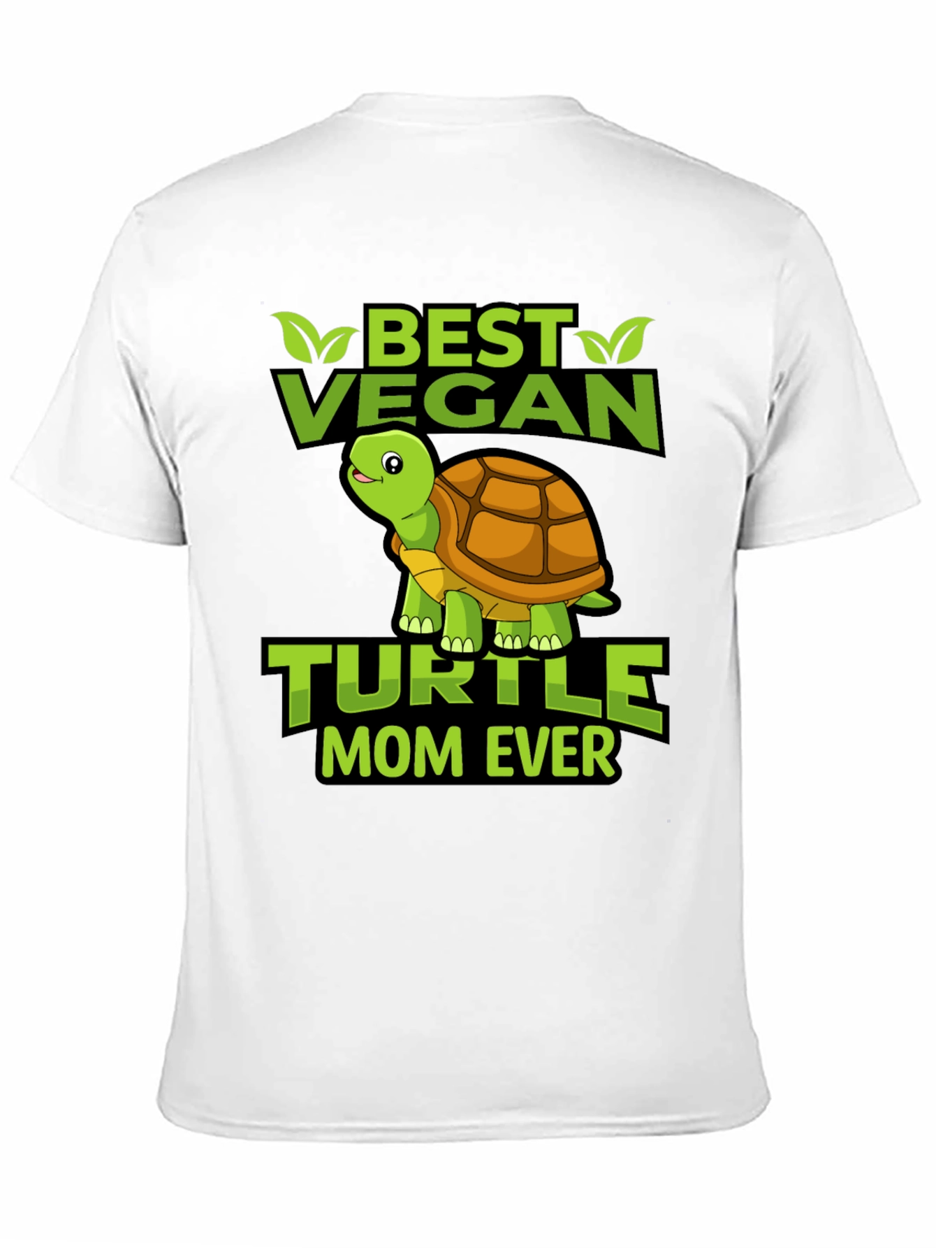 Best Vegan Turtle Mom Ever T-Shirt