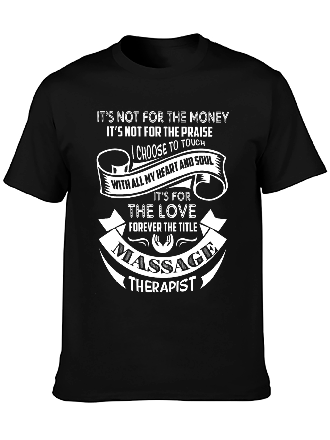 Massage Therapist Love and Dedication T-Shirt