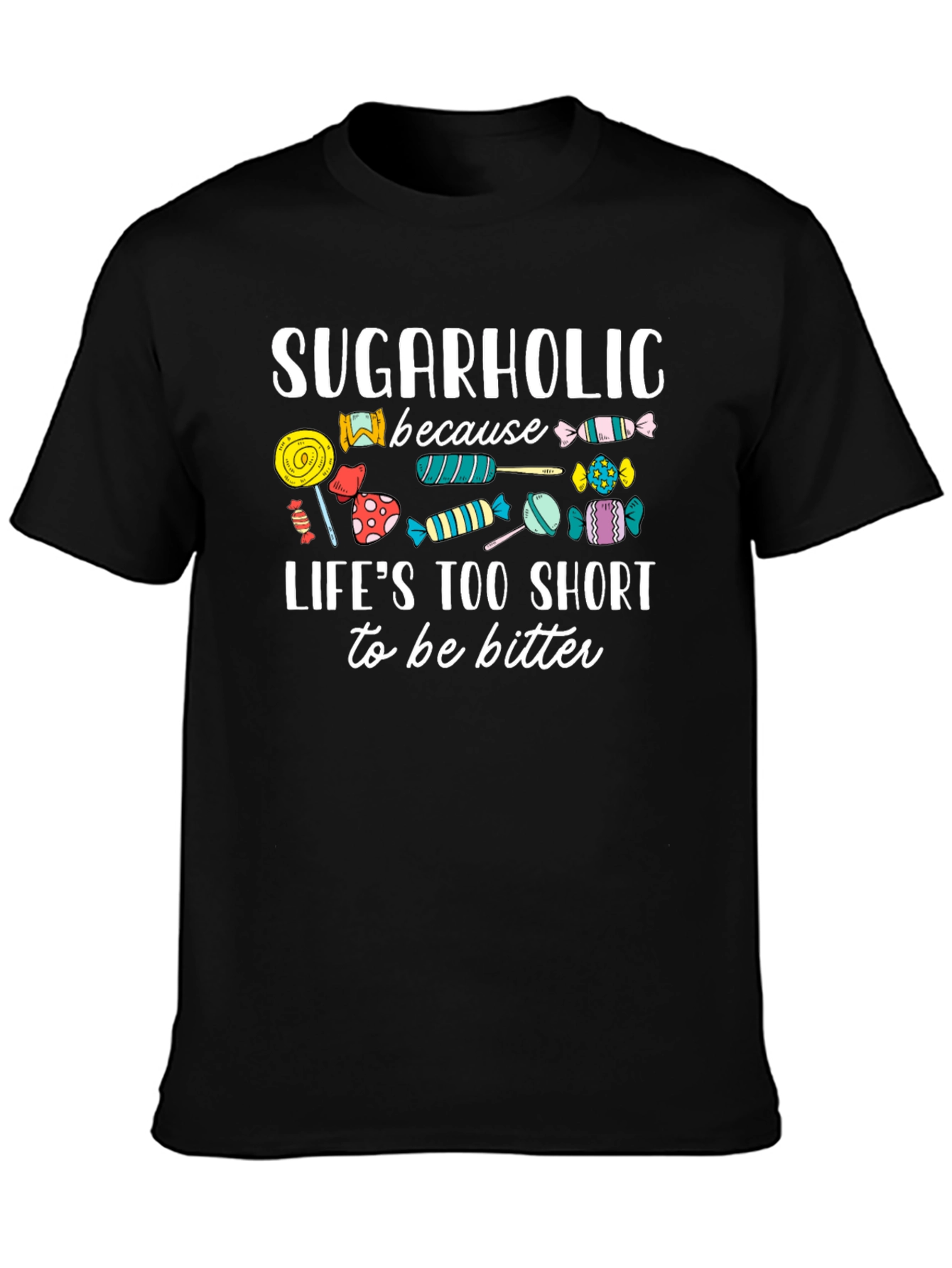 Sugarholic Candy Lover T-Shirt
