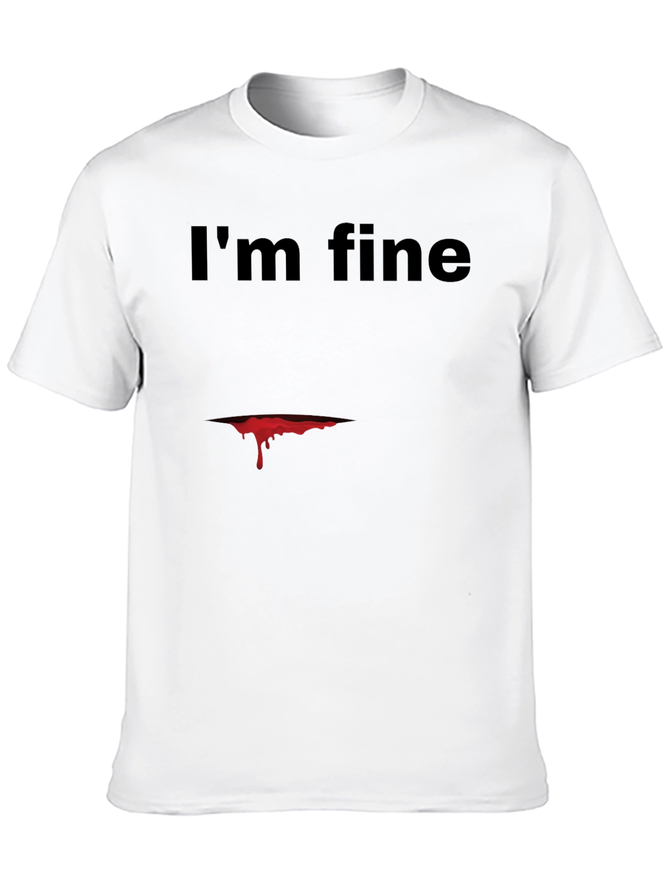 Im Fine Graphic Tee - Dark Humor T-Shirt