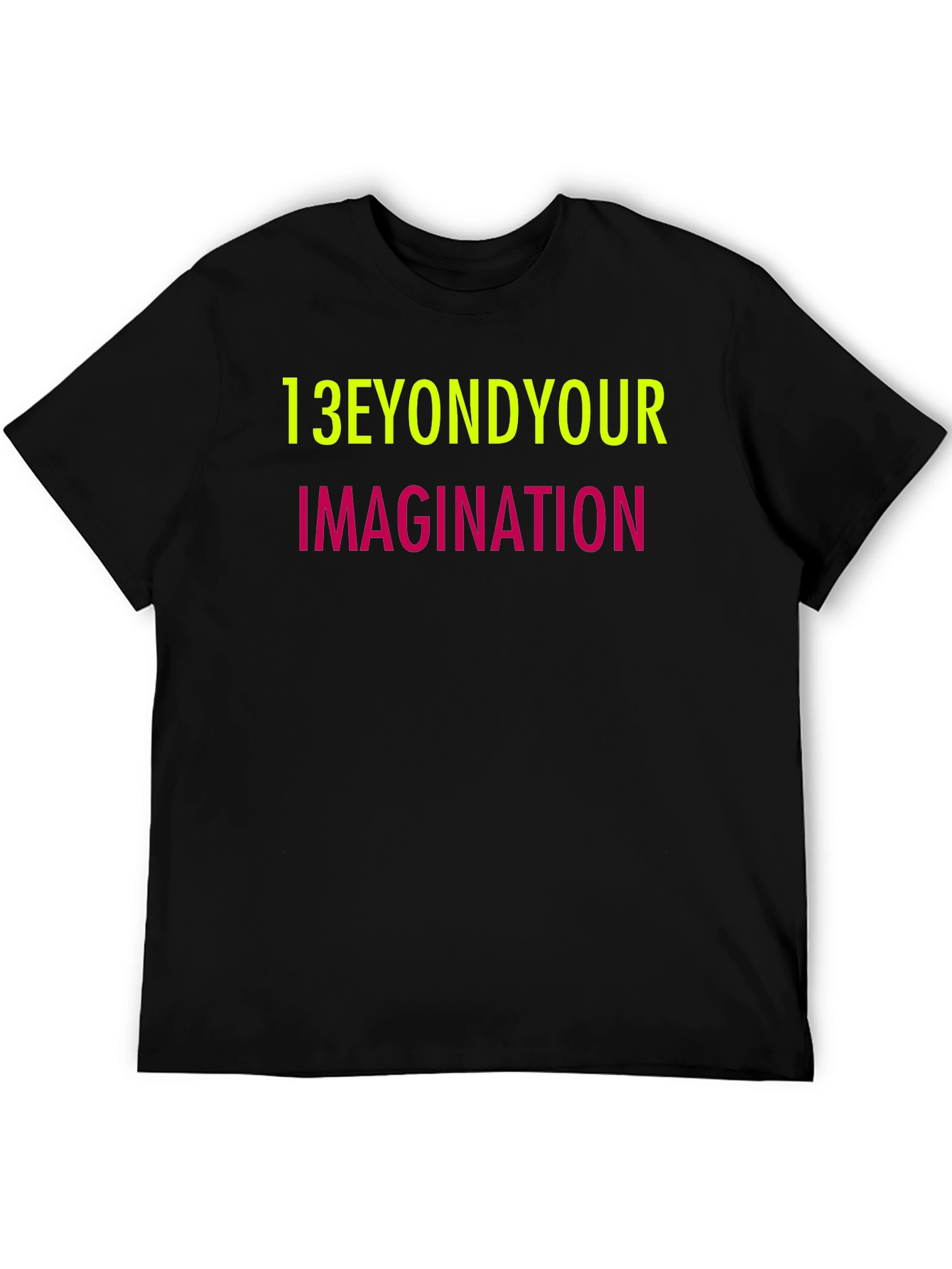 Beyond Your Imagination Graphic Tee