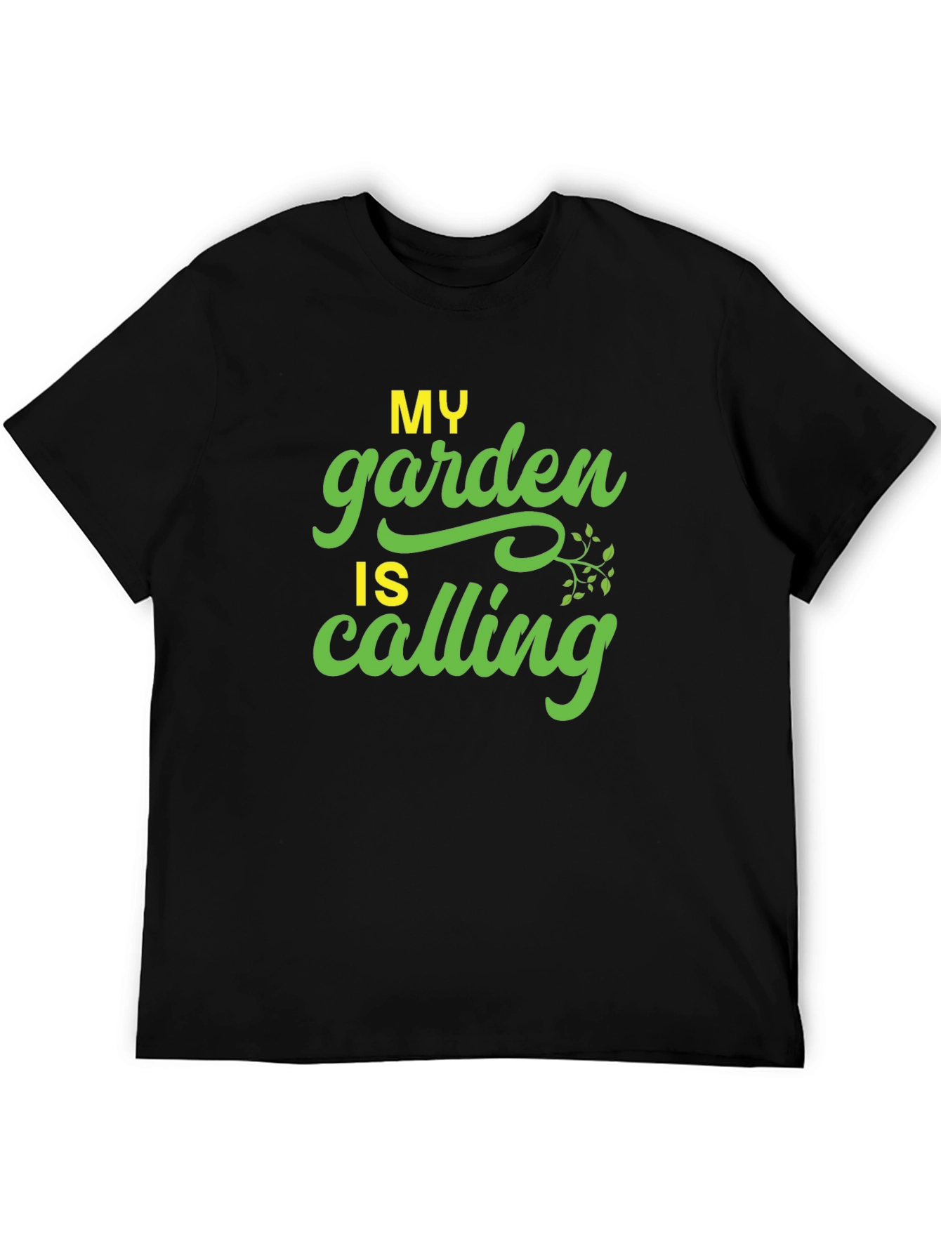 My Garden is Calling T-Shirt