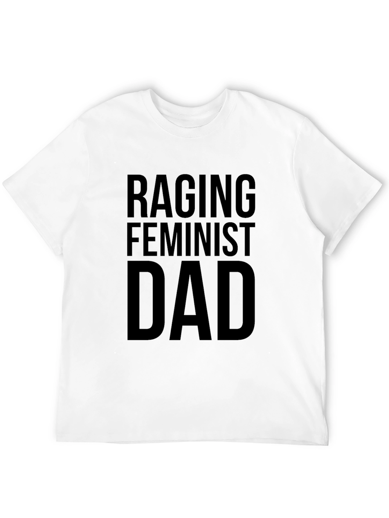 Raging Feminist Dad Black Graphic T-Shirt