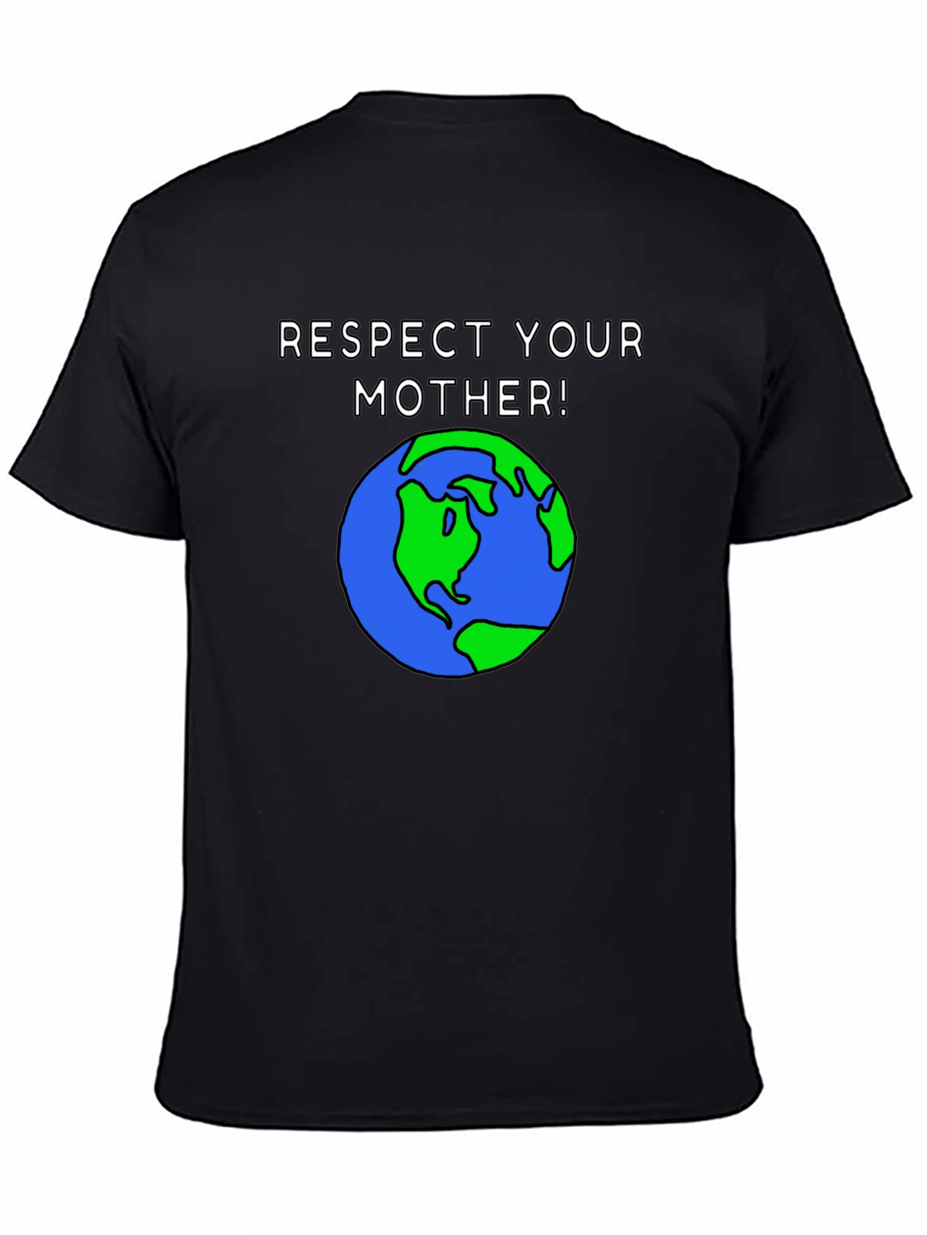 Respect Your Mother Earth Graphic T-Shirt