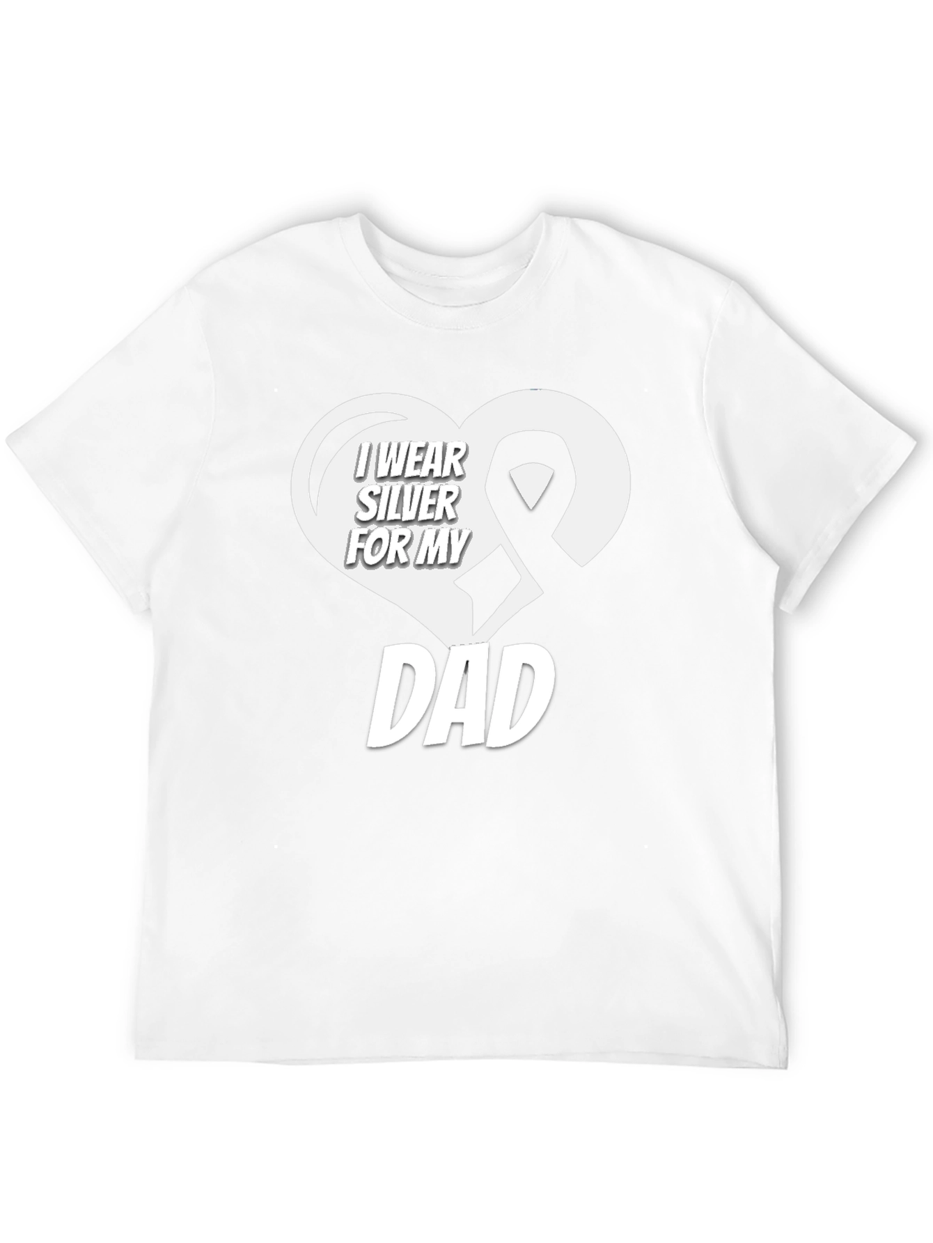 I Wear Silver for My Dad Awareness T-Shirt