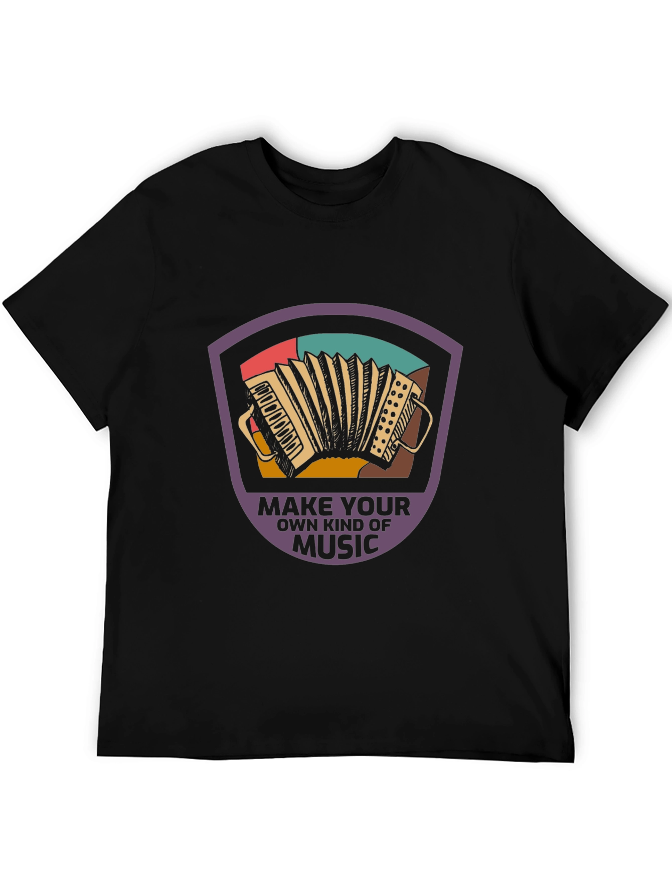 Make Your Own Kind Of Music T-Shirt