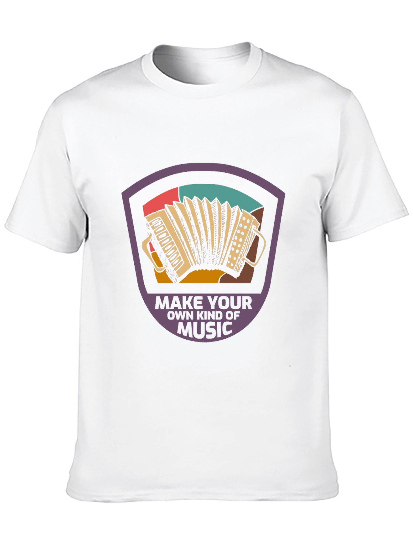 Make Your Own Kind Of Music T-Shirt