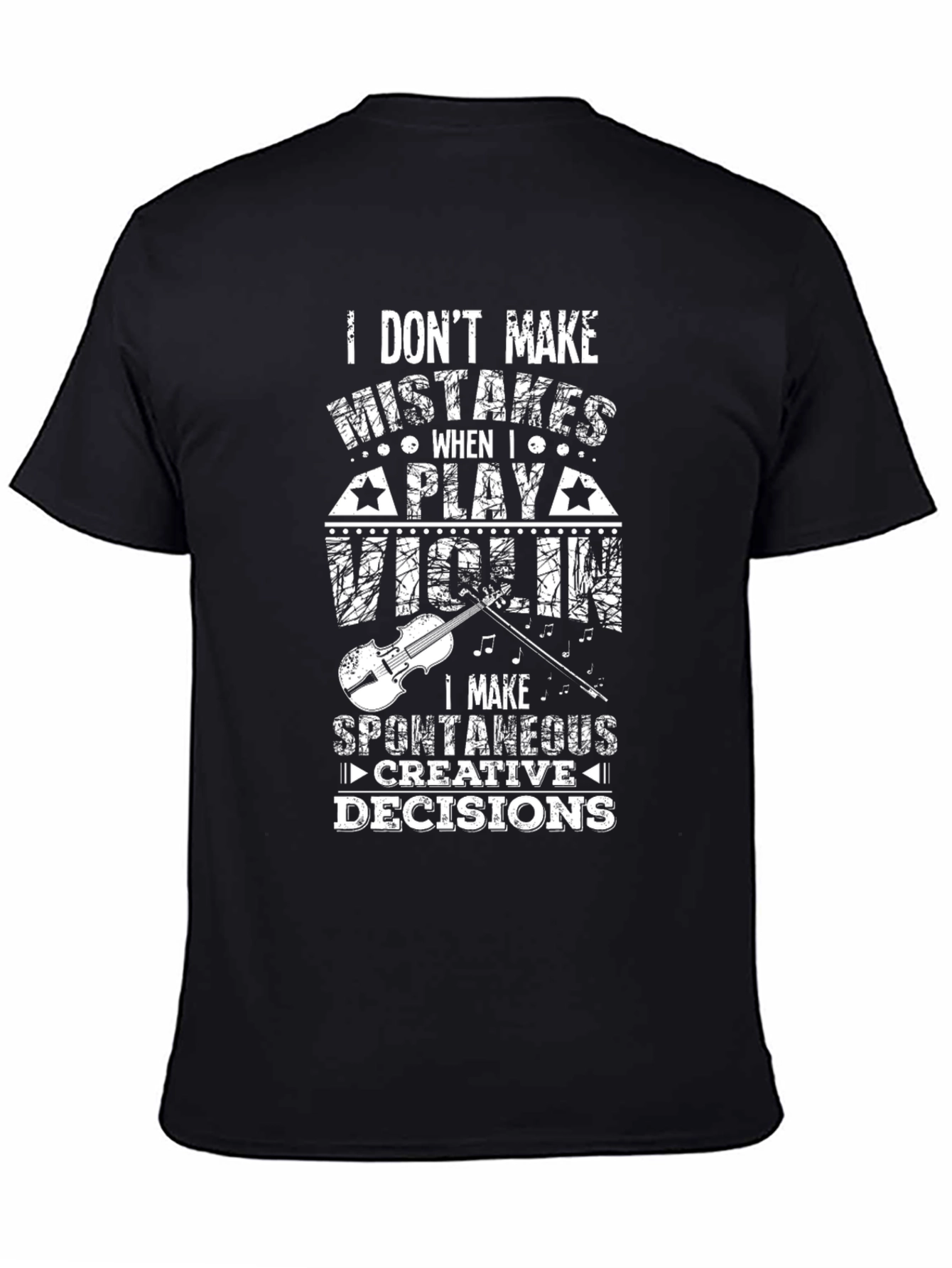 Violin Player T-Shirt - Spontaneous Creative Decisions