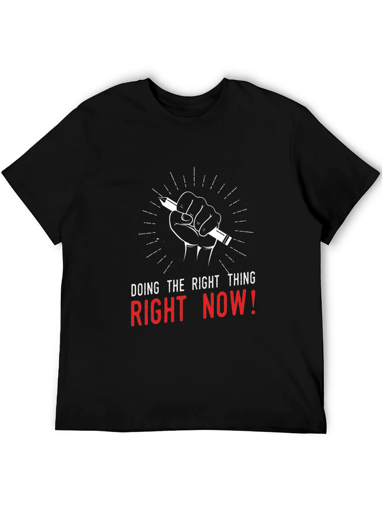 Do the Right Thing Graphic T-Shirt