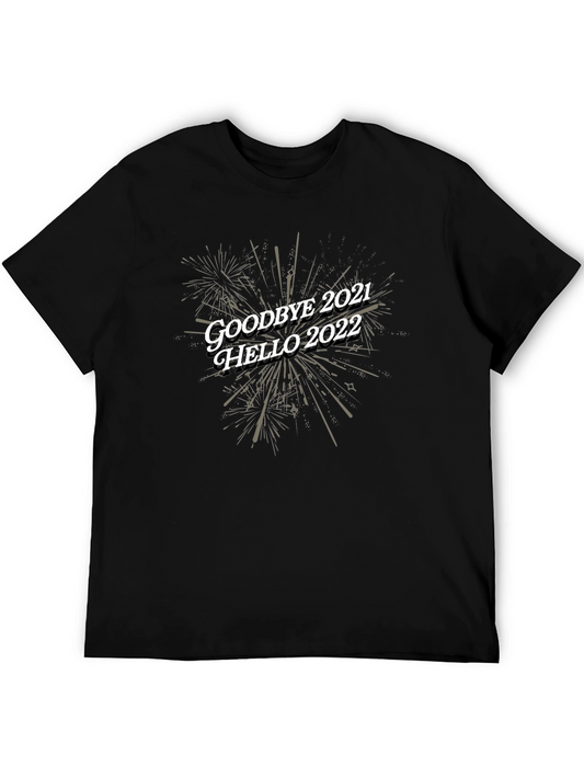 Goodbye 2021 Hello 2022 Black T-Shirt