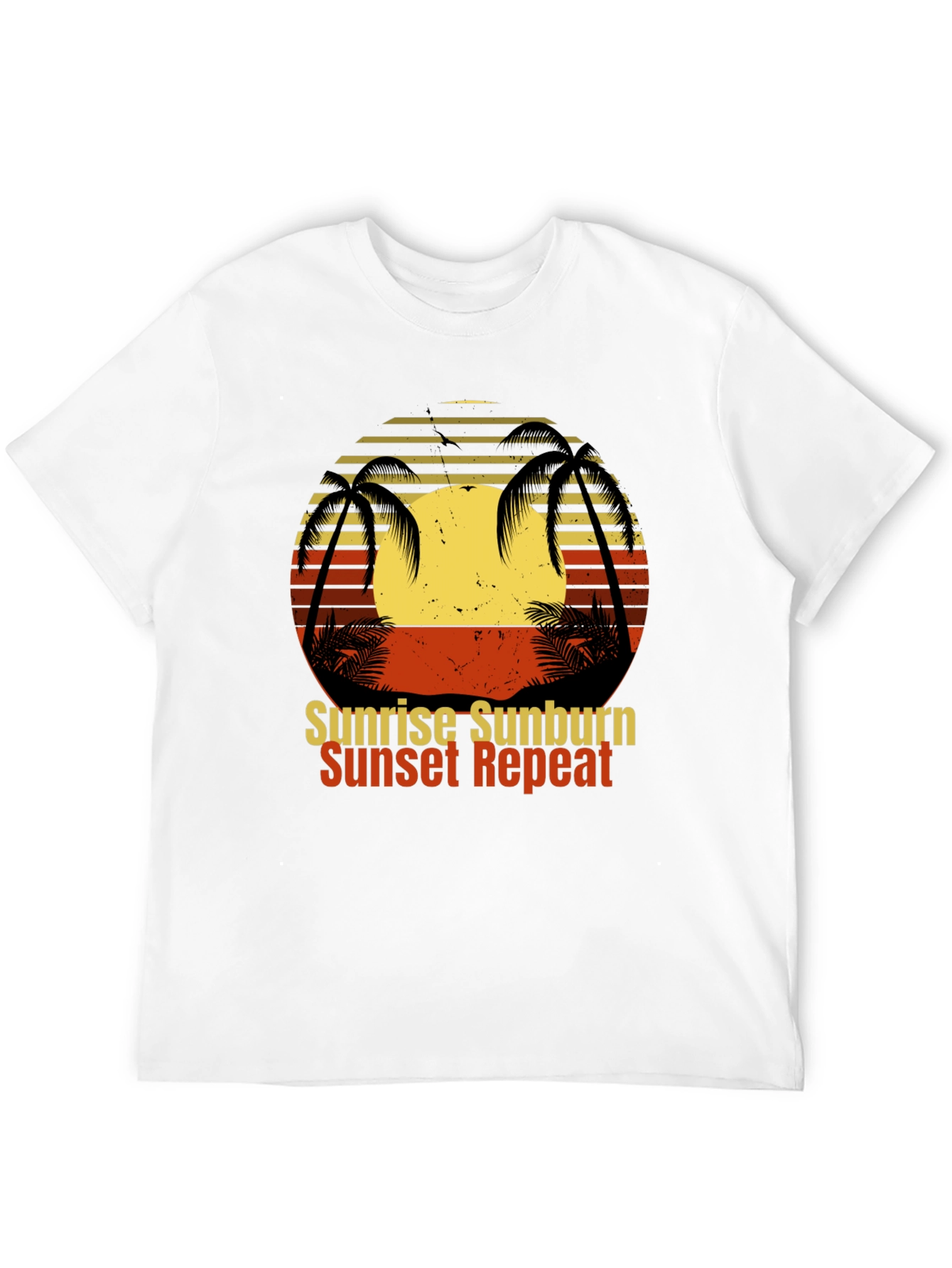 Sunrise Sunburn Sunset Repeat T-Shirt