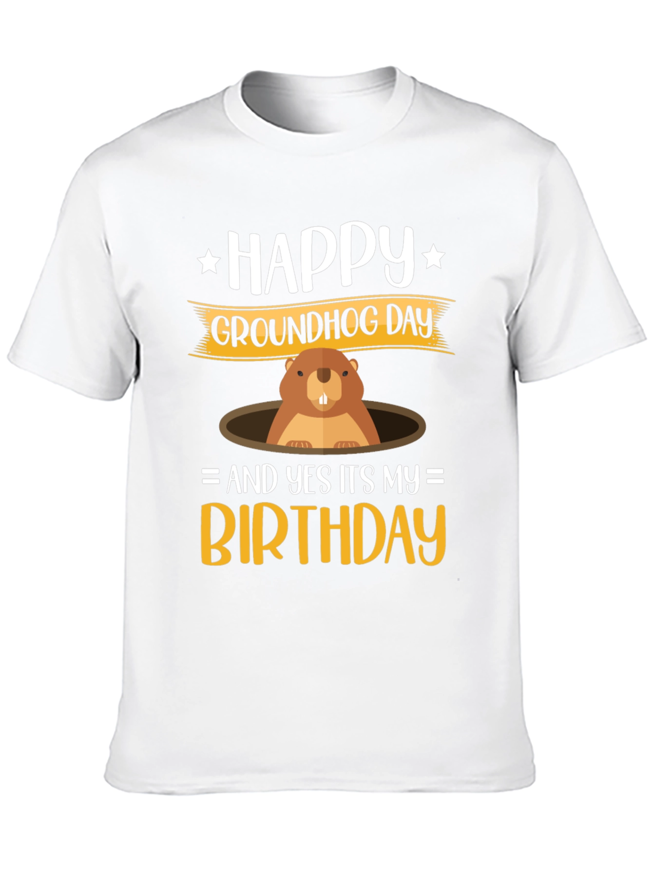 Happy Groundhog Day Birthday T-Shirt