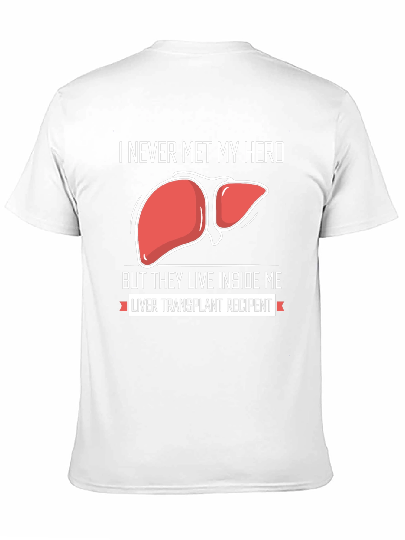 Liver Transplant Recipient Graphic T-Shirt