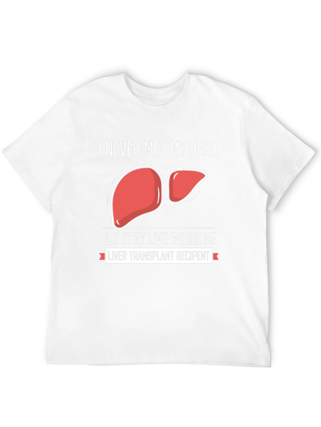 Liver Transplant Recipient Graphic T-Shirt