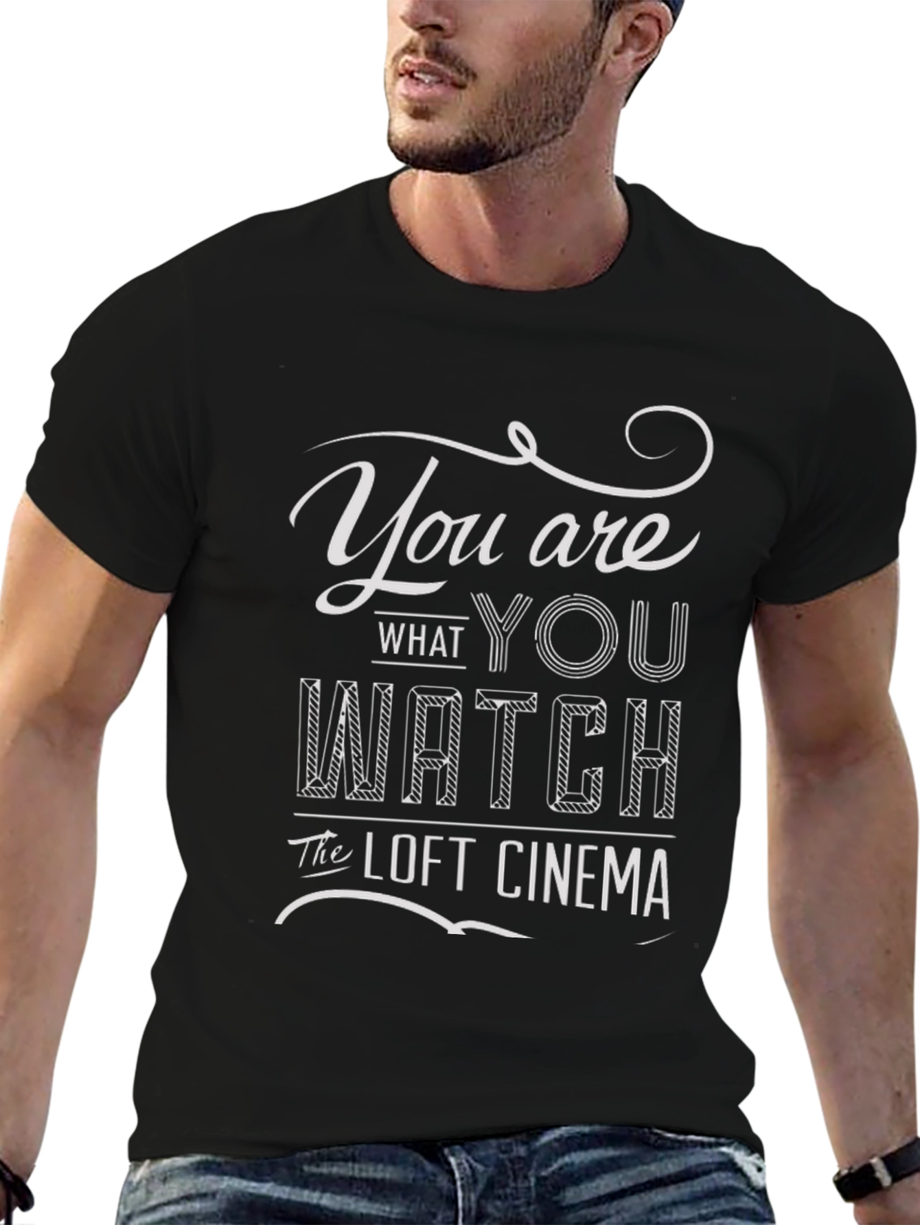 Loft Cinema T-Shirt - You Are What You Watch