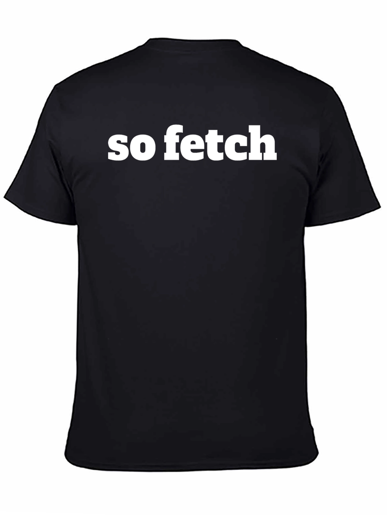 So Fetch Graphic Tee - Mean Girls Inspired