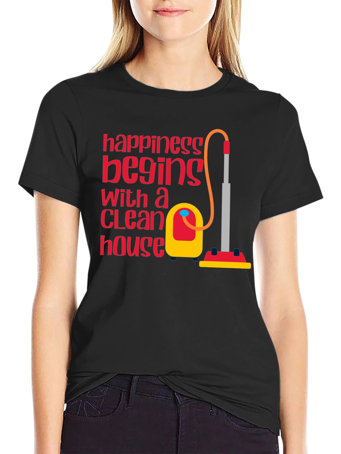 Clean House Happiness T-Shirt