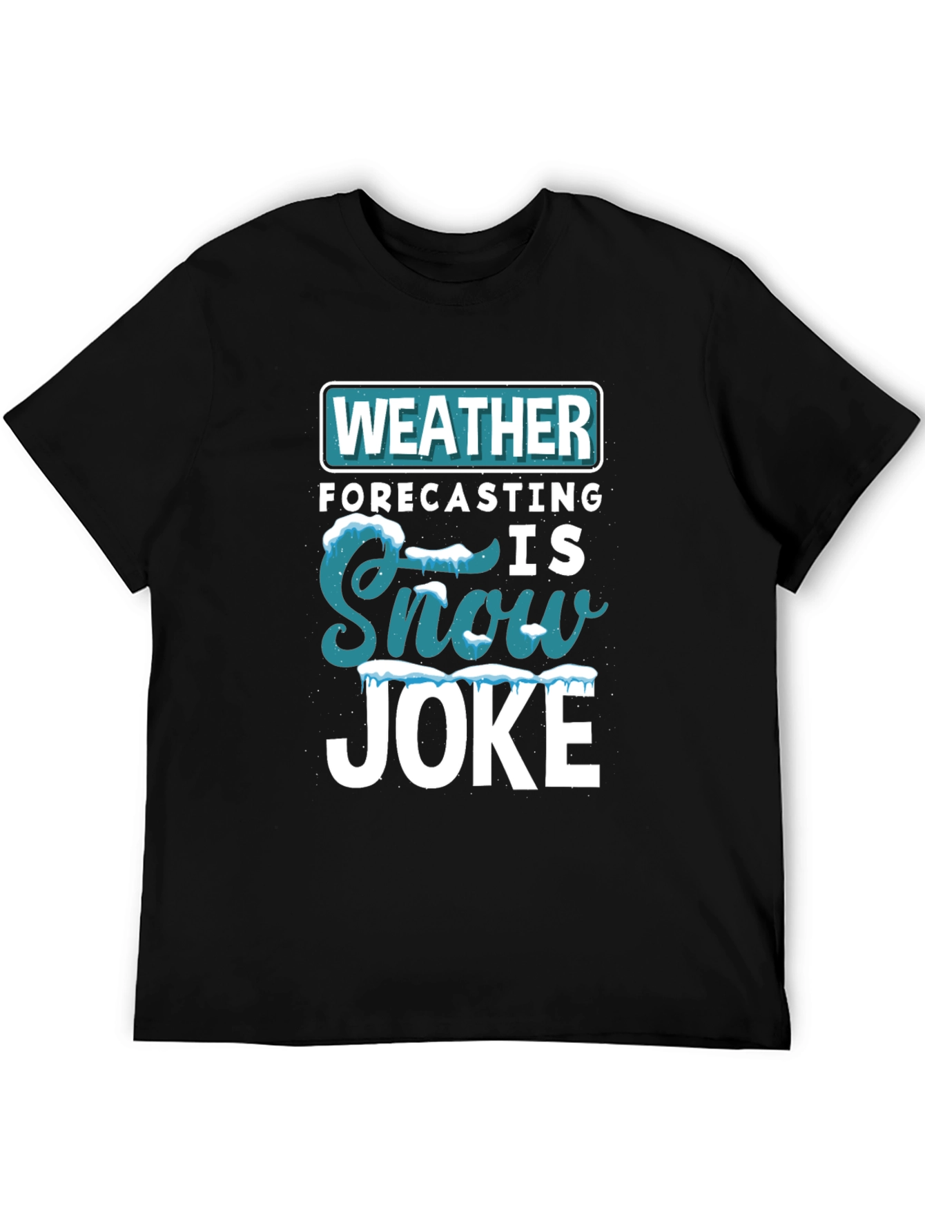 Funny Weather Forecasting T-Shirt