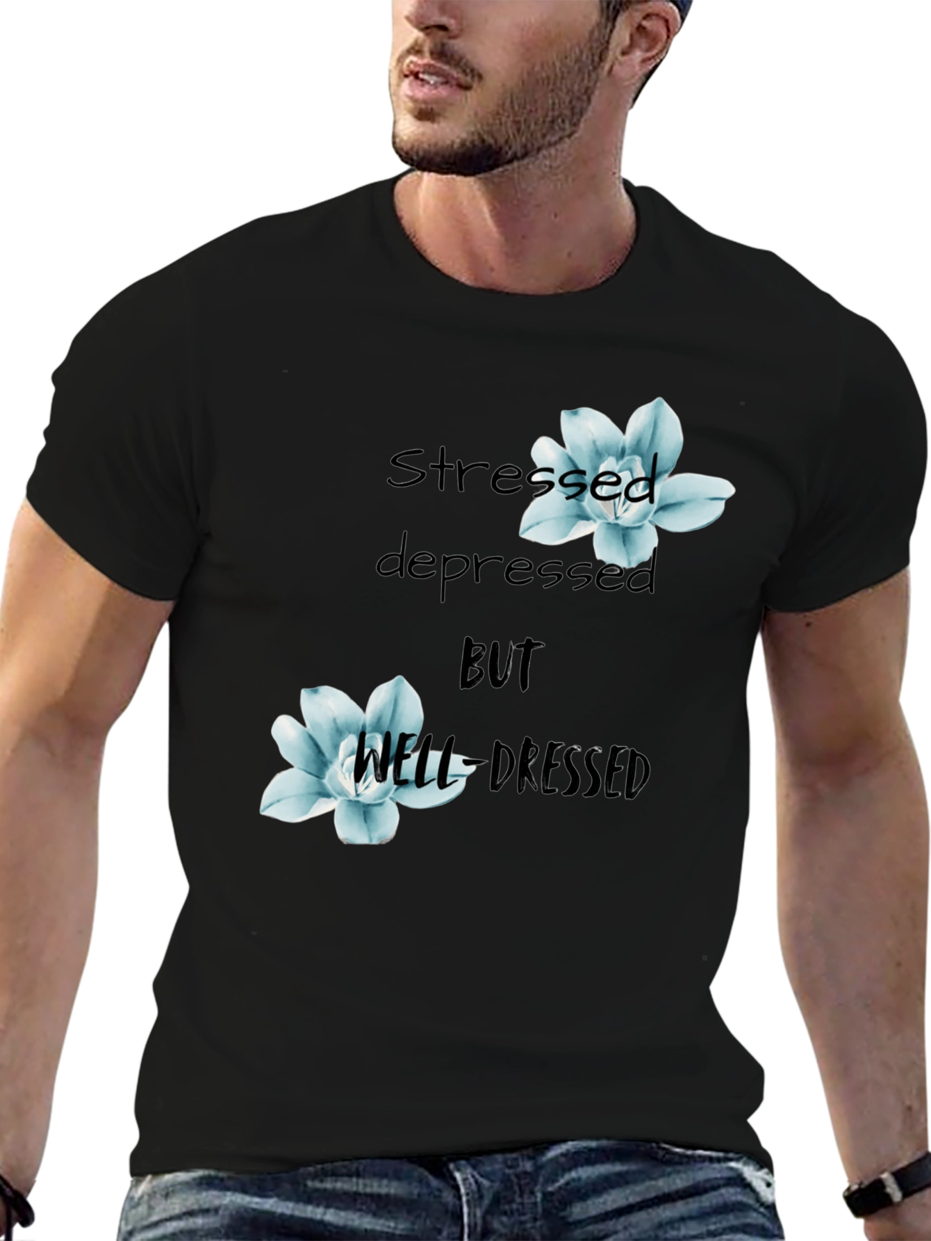 Stressed Depressed Well Dressed Graphic Tee