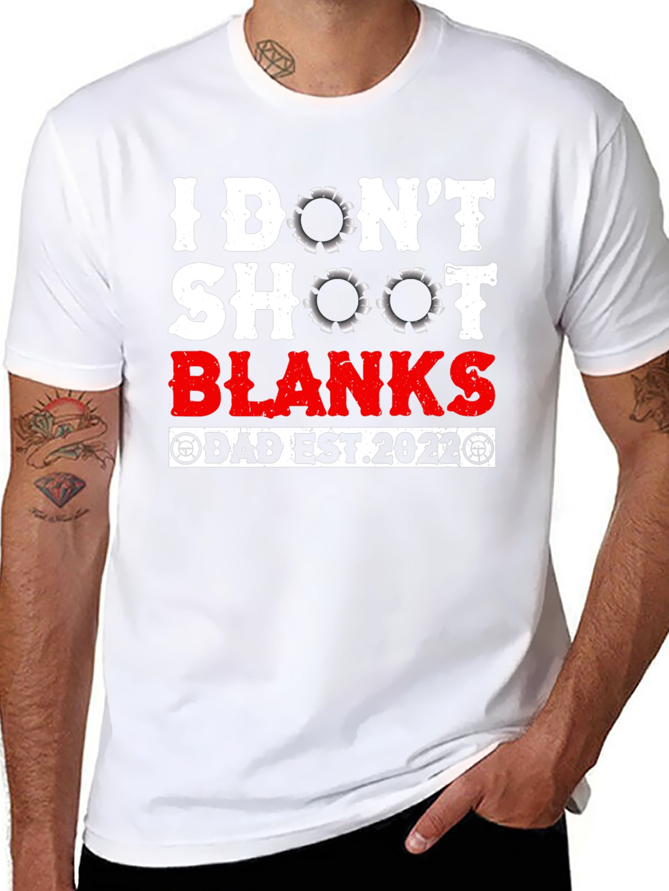 I Dont Shoot Blanks Dad Est. 2022 T-Shirt
