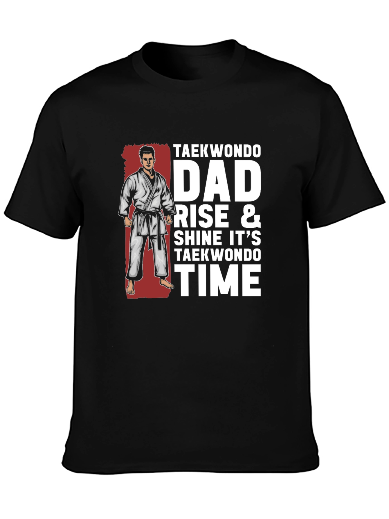 Taekwondo Dad T-Shirt