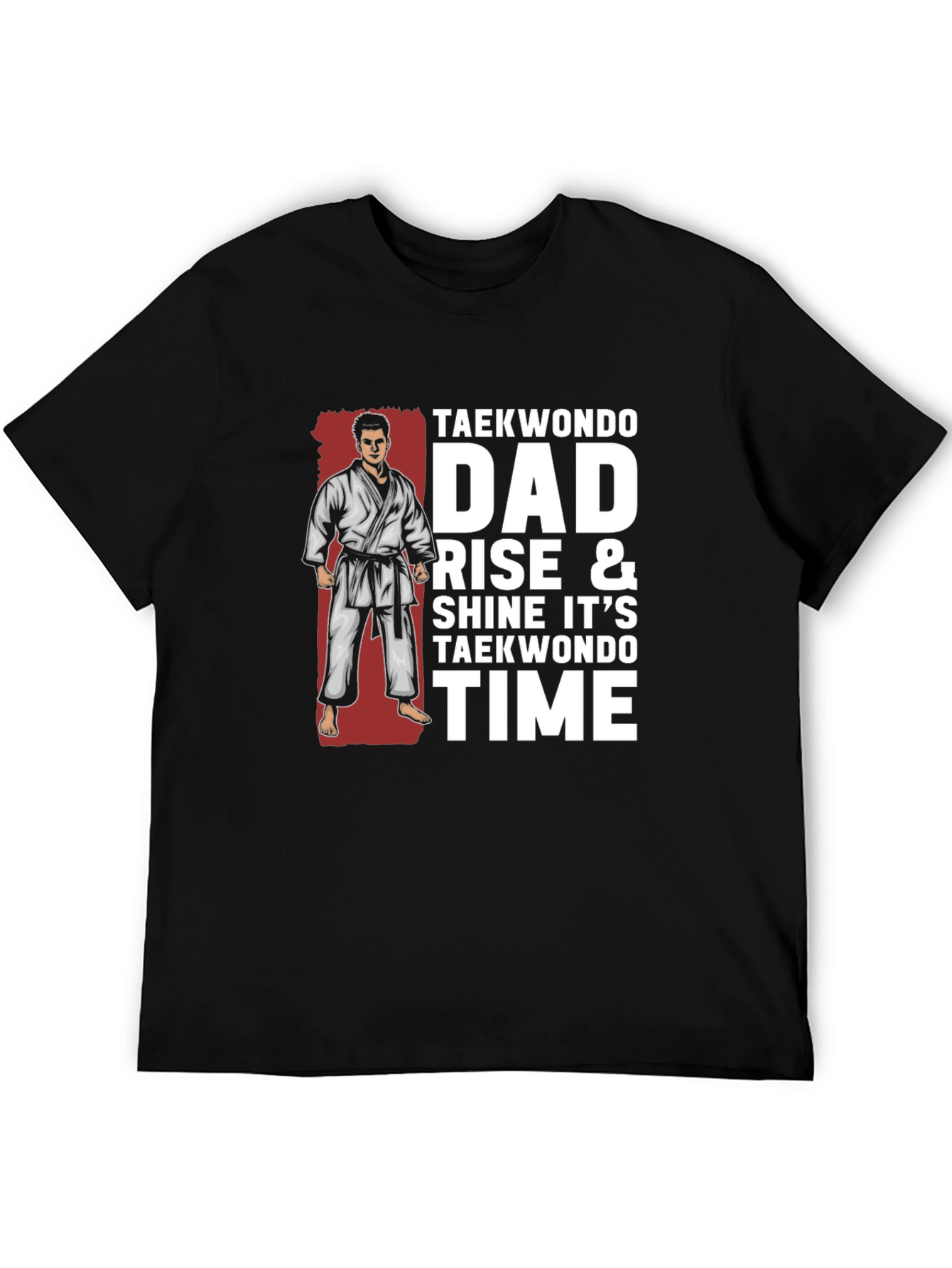 Taekwondo Dad T-Shirt