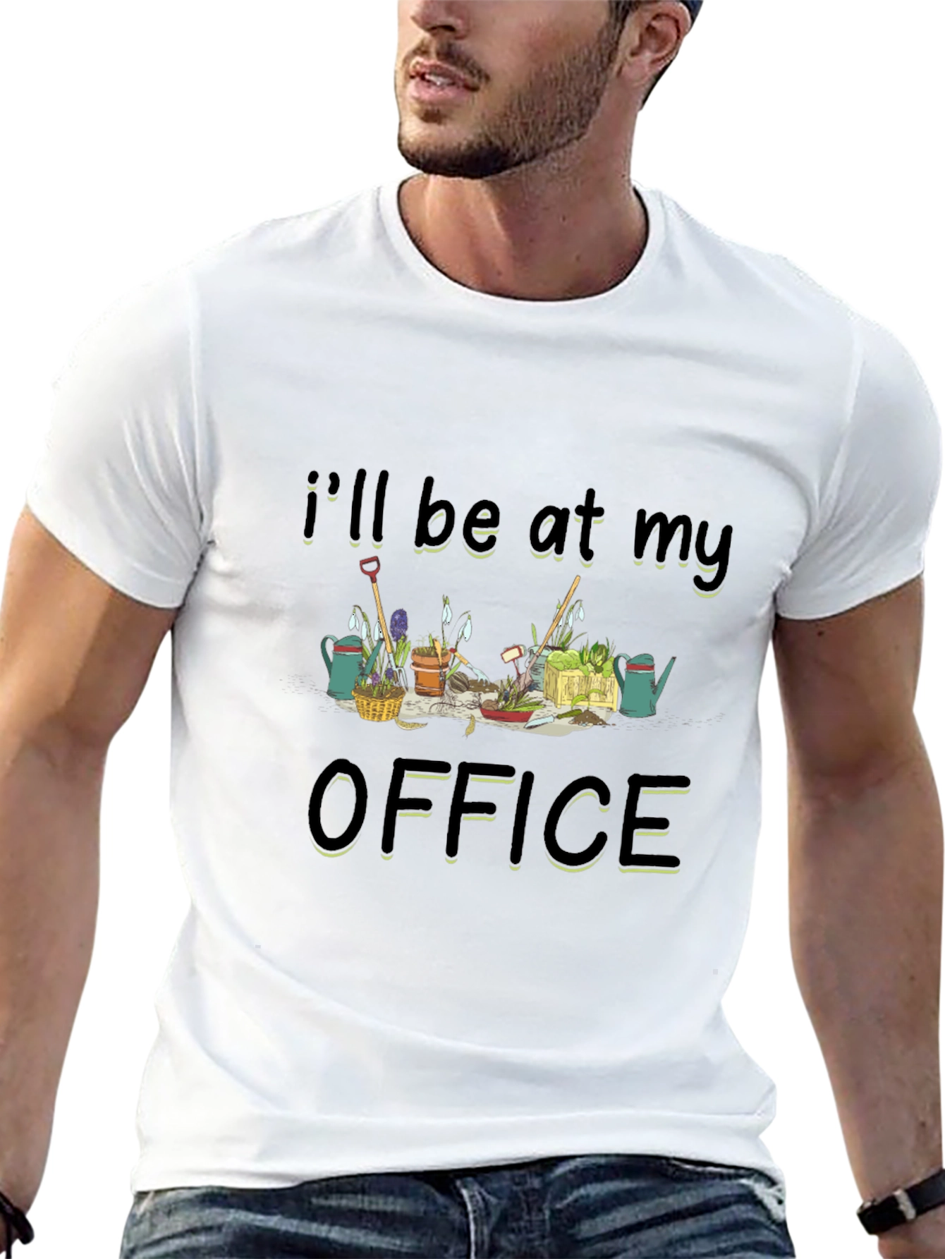 Gardening Office T-Shirt - Ill Be At My Office