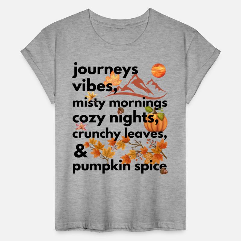 journeys vibes misty mornings cozy nights crunchy