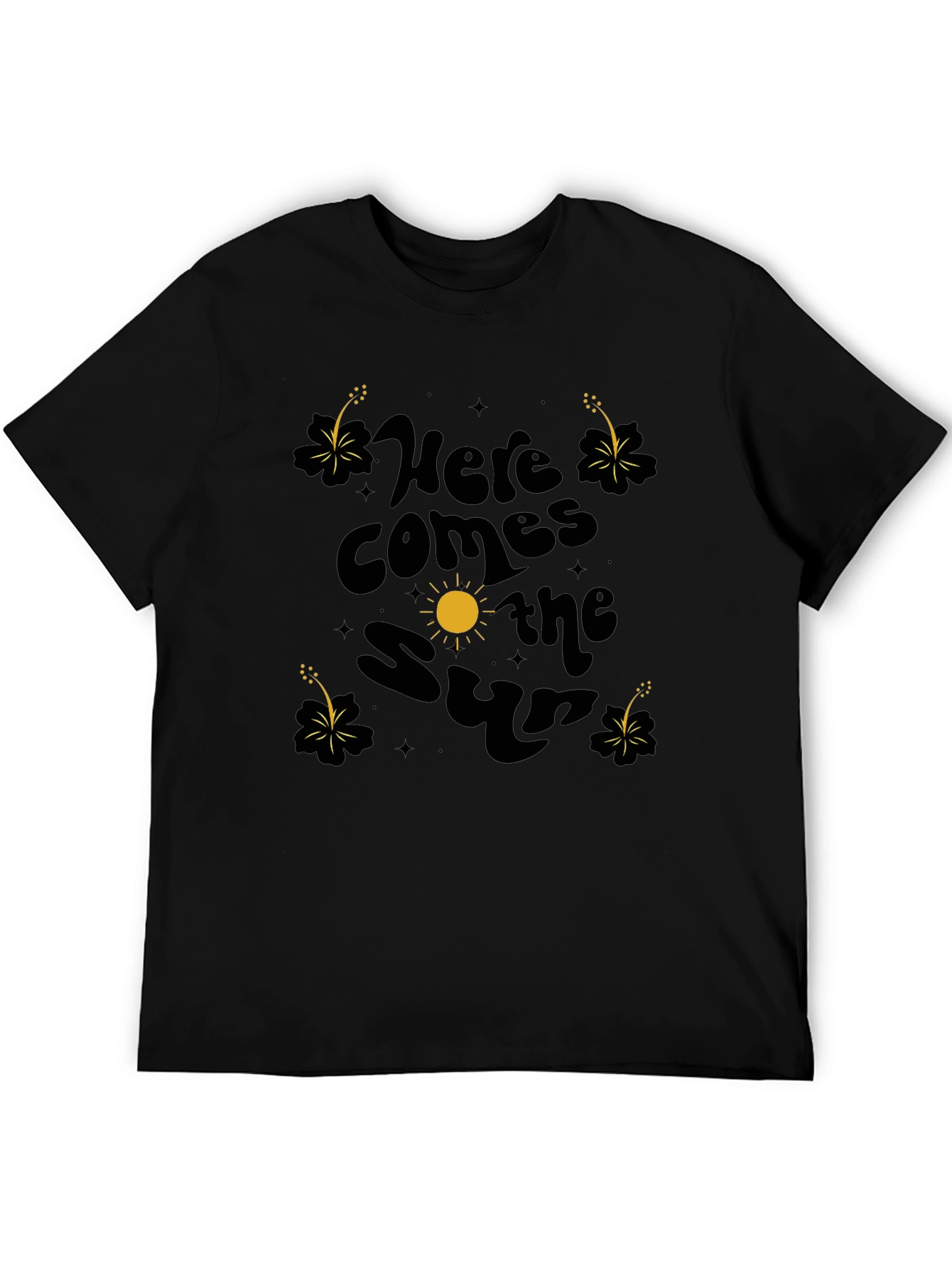 Here Comes the Sun T-Shirt