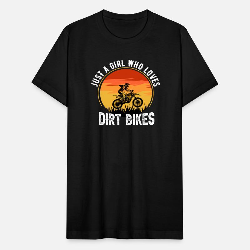JUST A GIRL WHO LOVES DIRT BIKES