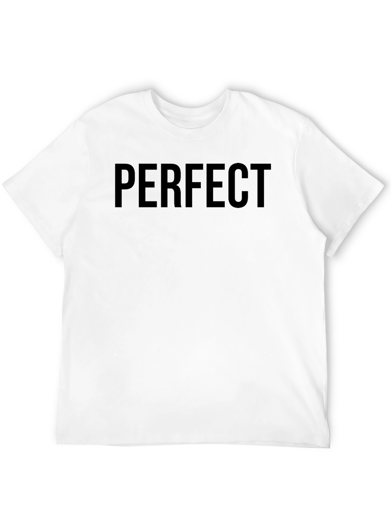 Perfect Statement T-Shirt