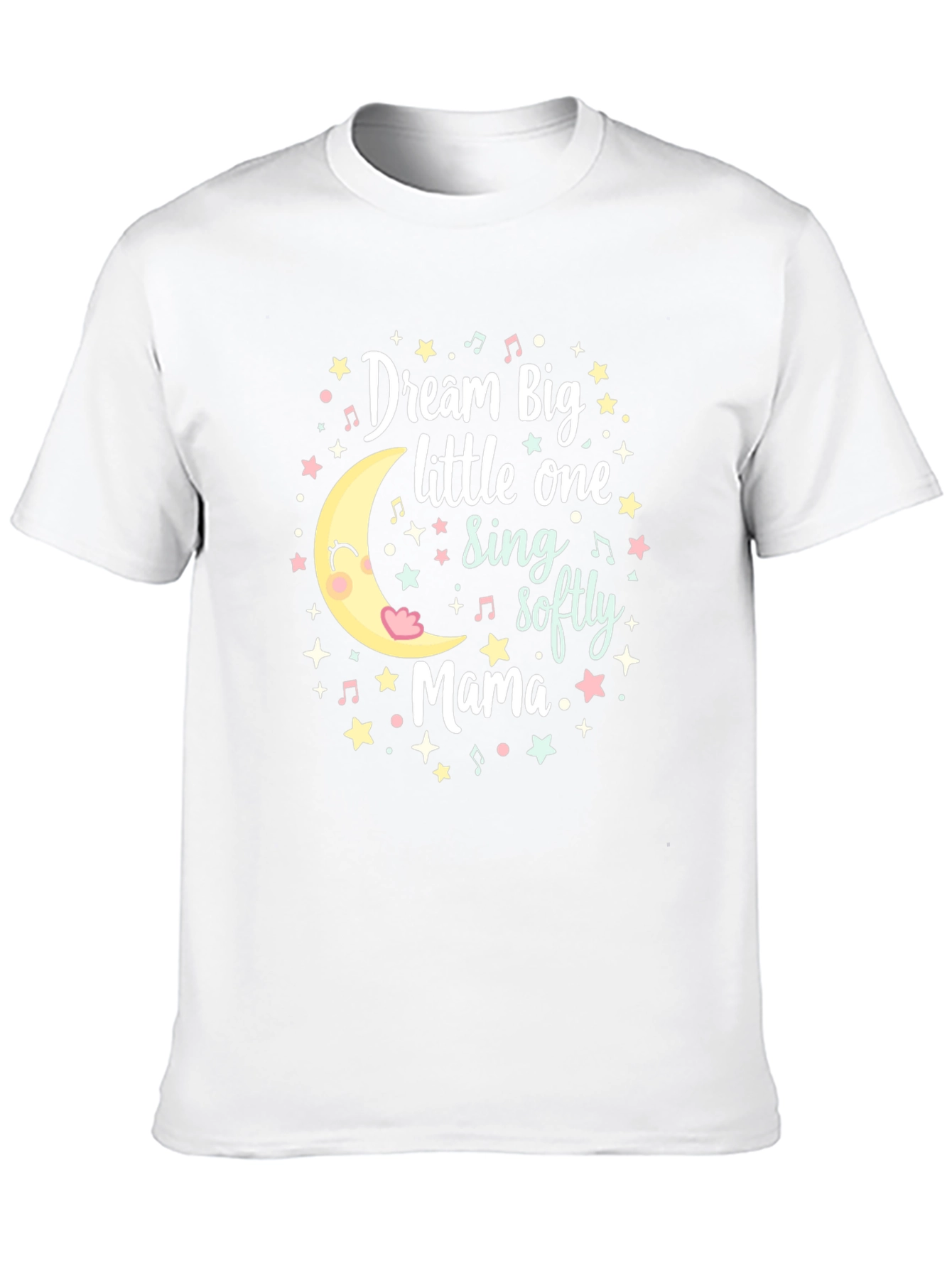 Dream Big Mama Tee