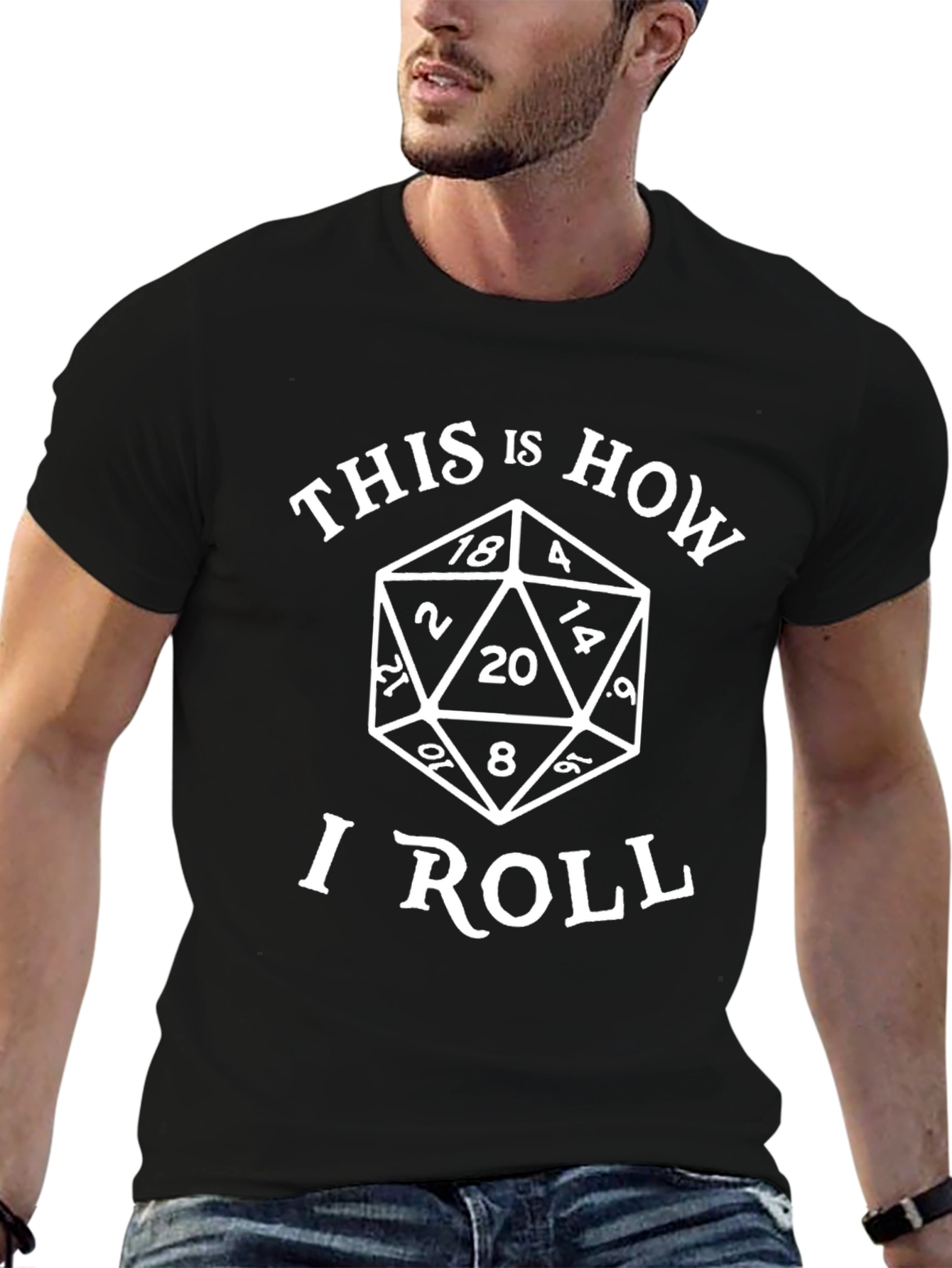 This is How I Roll D20 T-Shirt