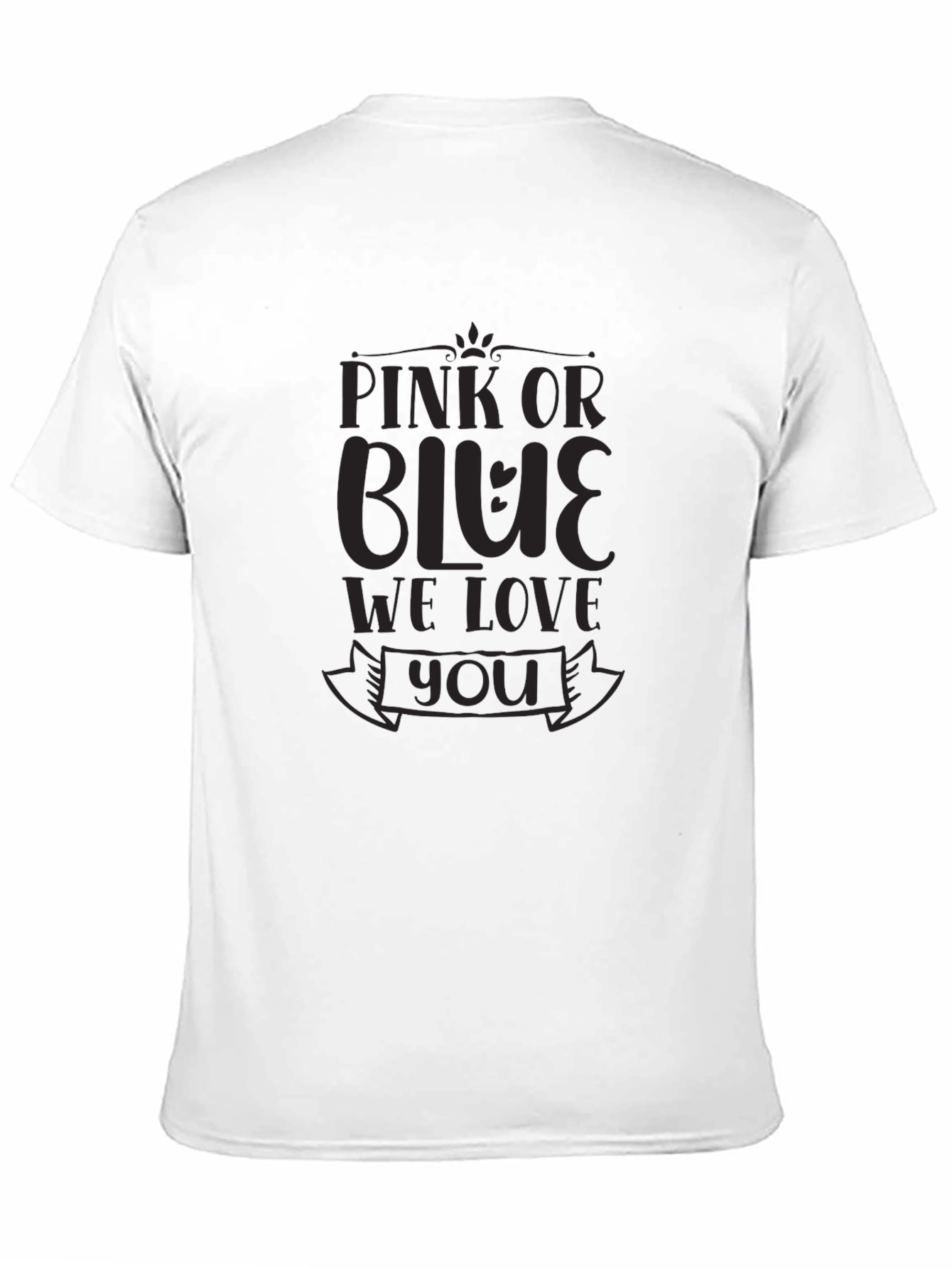 Pink or Blue Gender Reveal T-Shirt