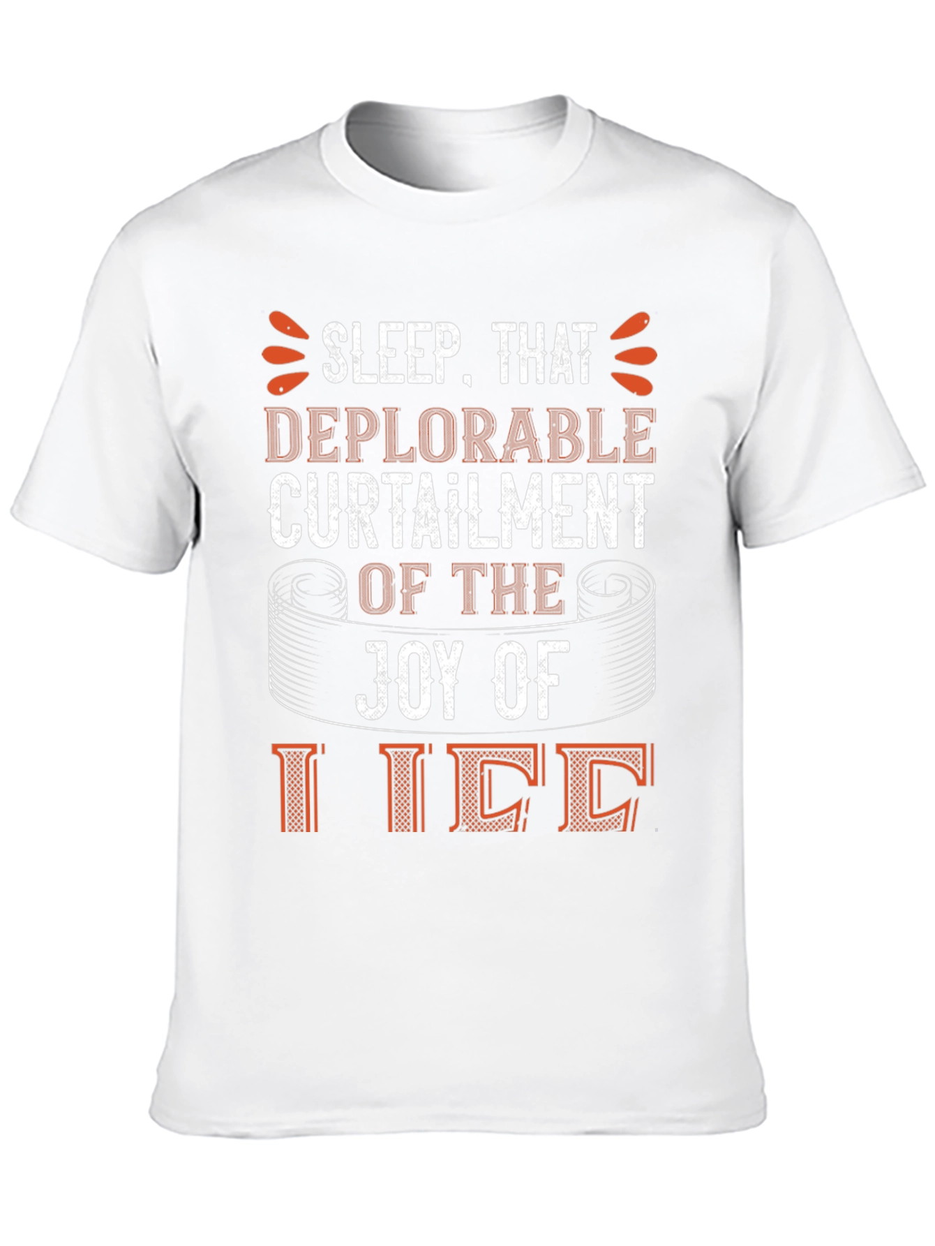 Sleep Deprivation Humor T-Shirt