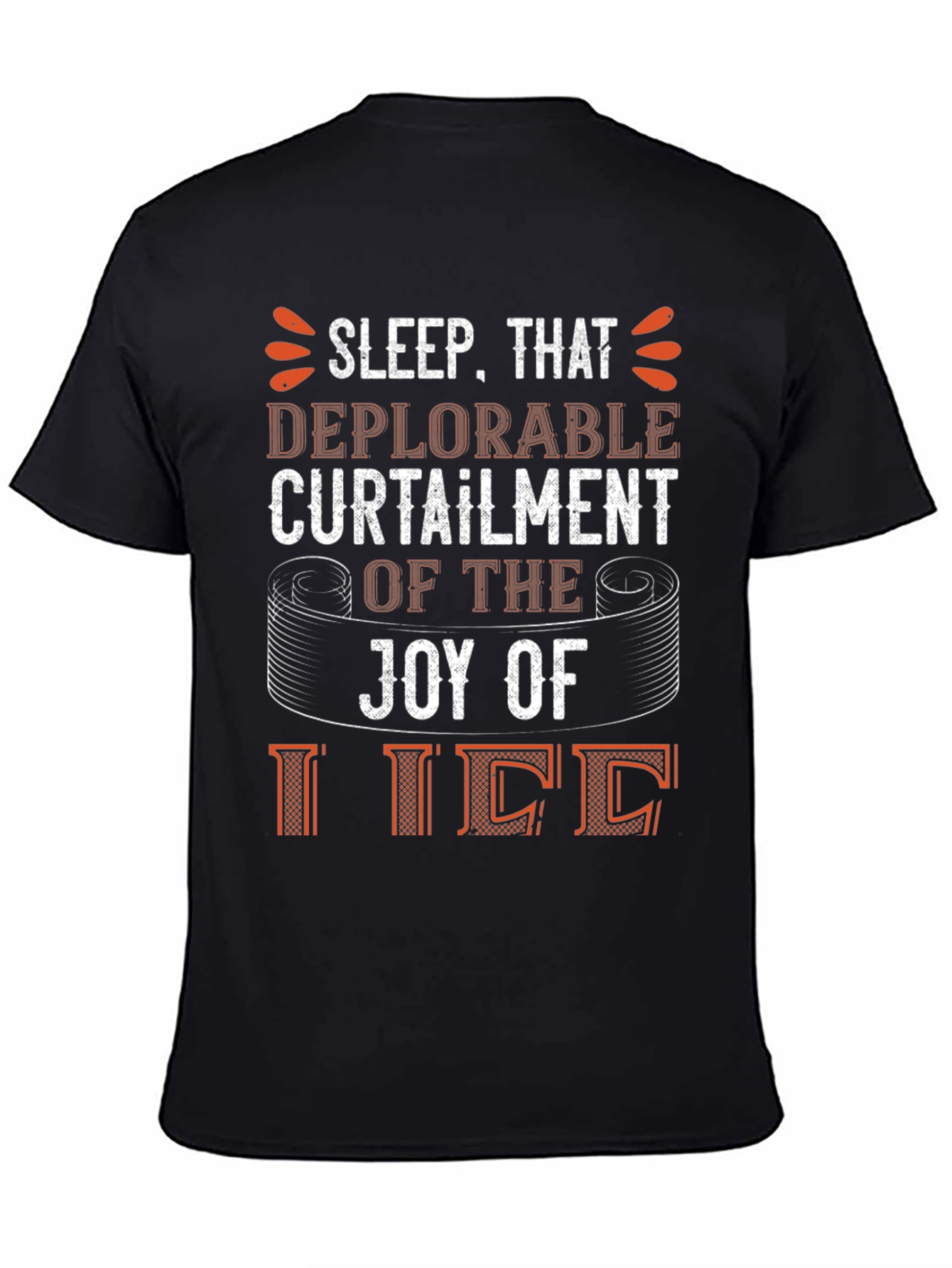 Sleep Deprivation Humor T-Shirt