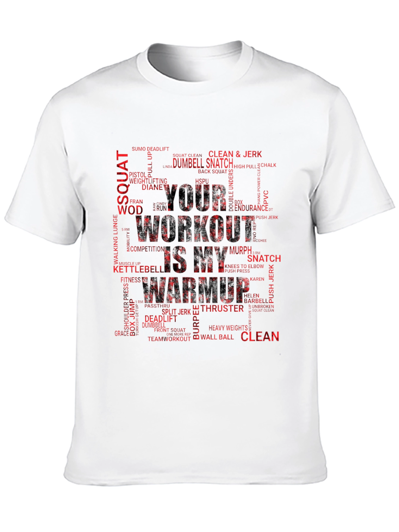 Workout Warmup T-Shirt - Fitness Motivation