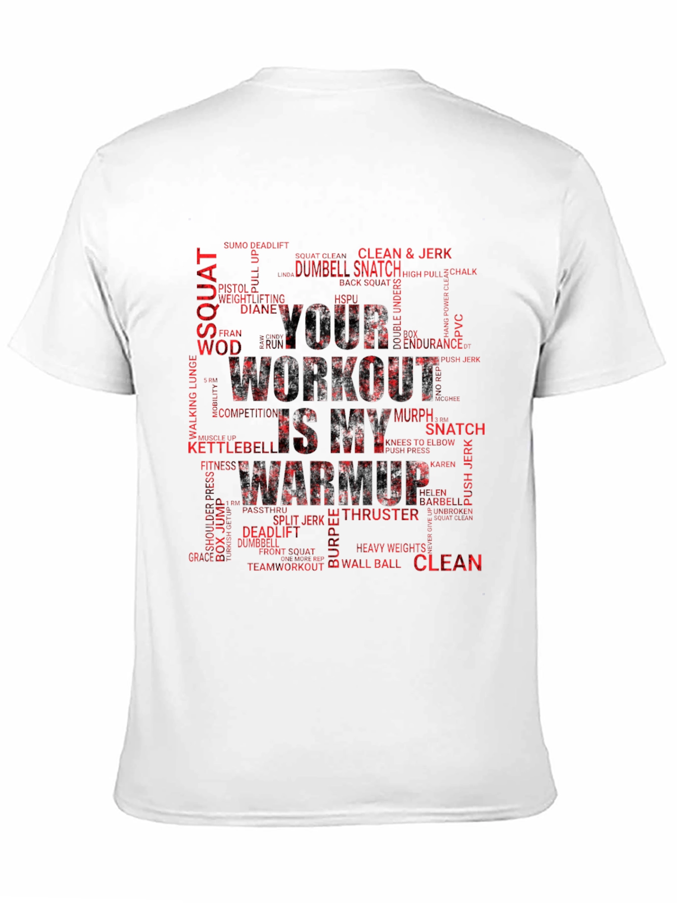 Workout Warmup T-Shirt - Fitness Motivation