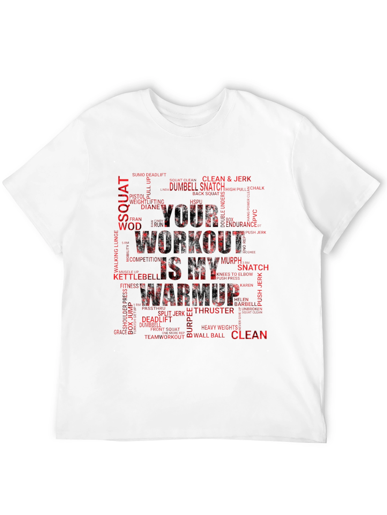 Workout Warmup T-Shirt - Fitness Motivation