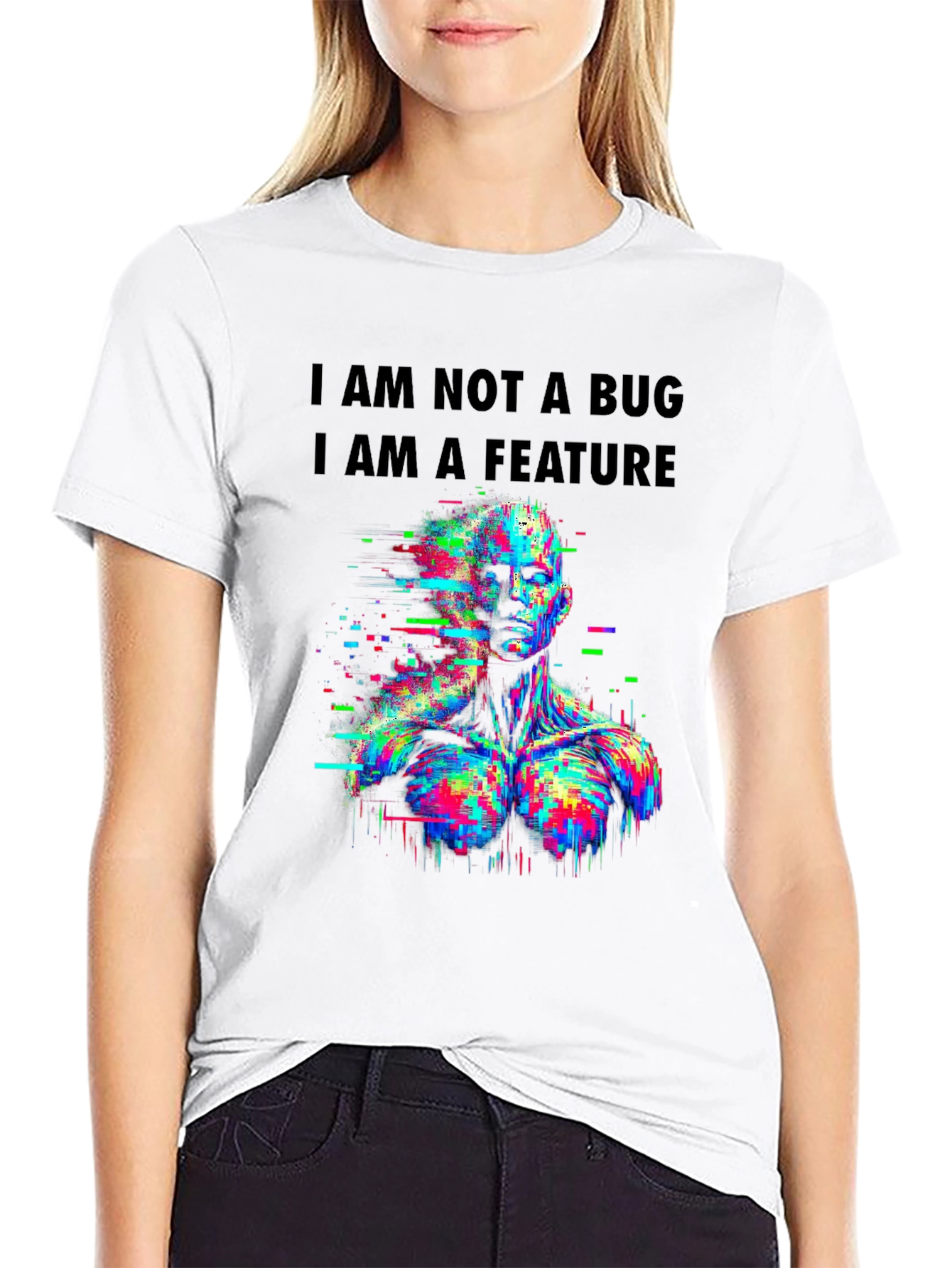 I Am Not A Bug T-Shirt