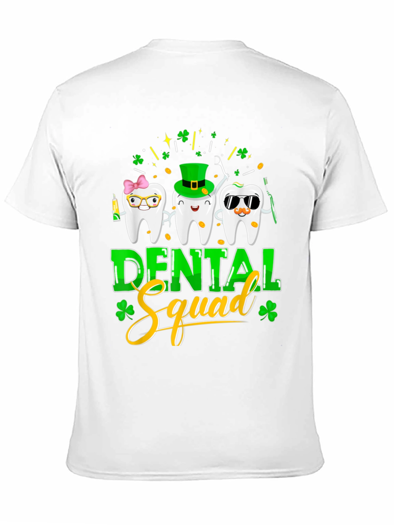 Dental Squad St. Patricks Day T-Shirt