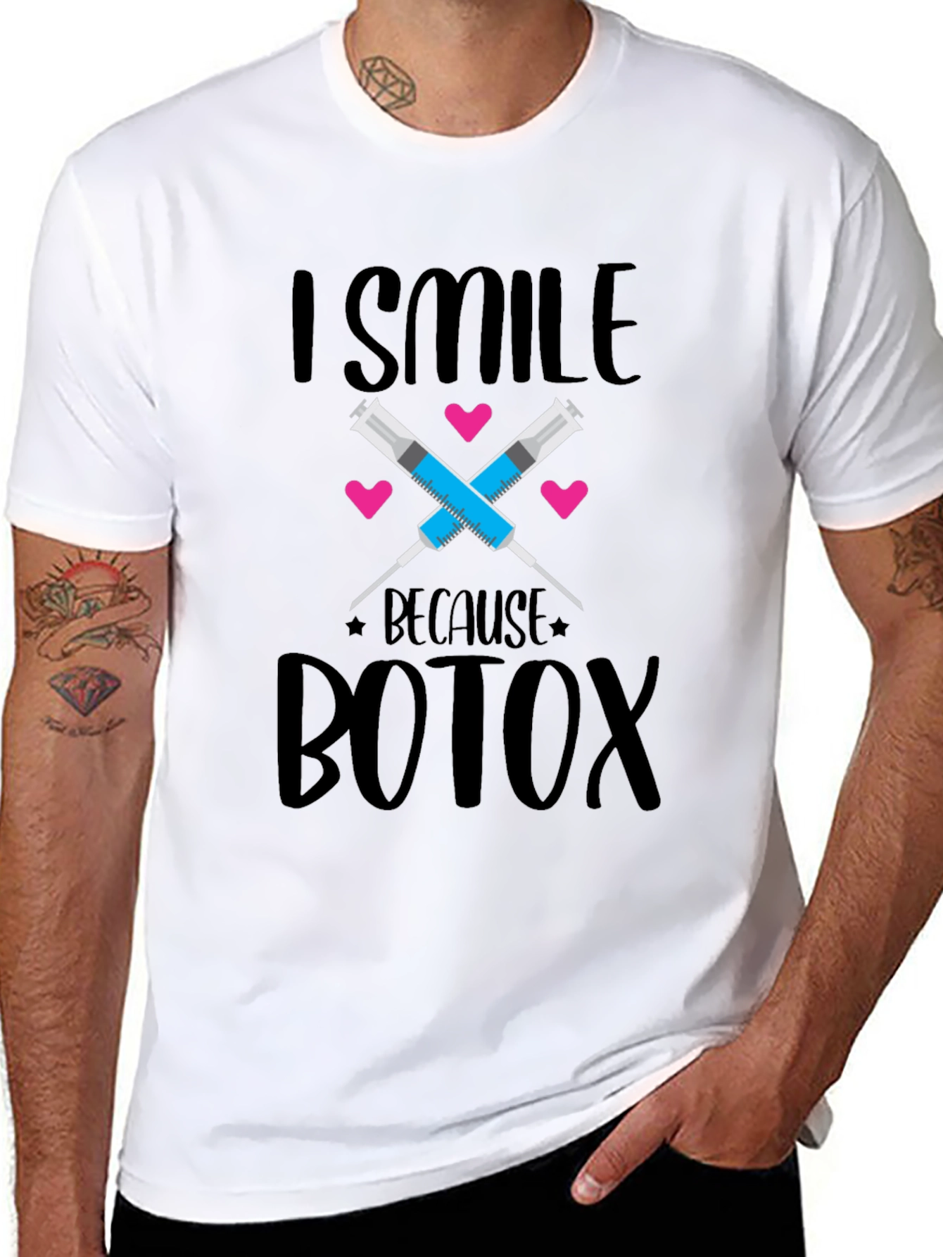 I Smile Because Botox T-Shirt