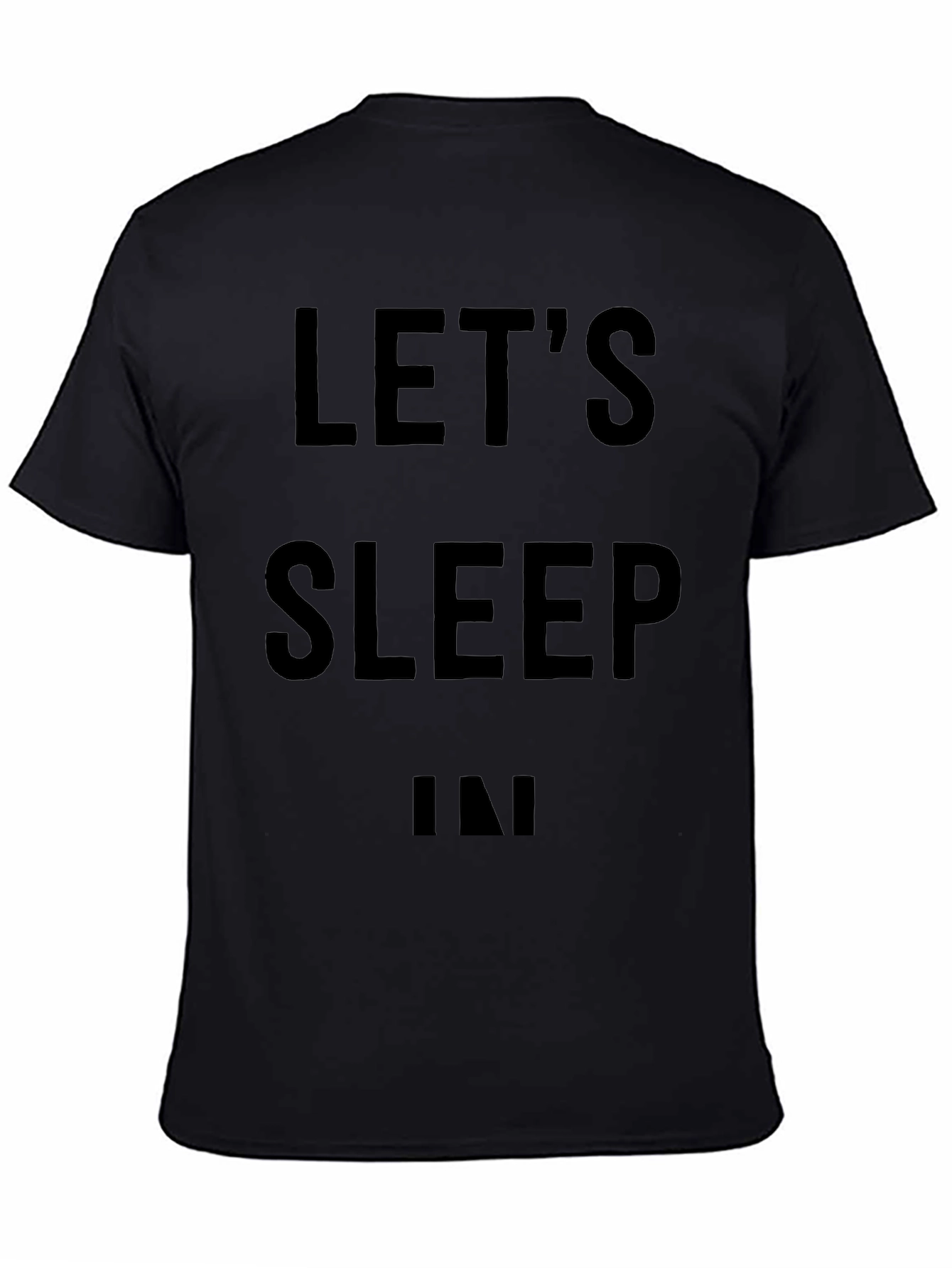 Lets Sleep In Graphic T-Shirt - Relaxed Fit