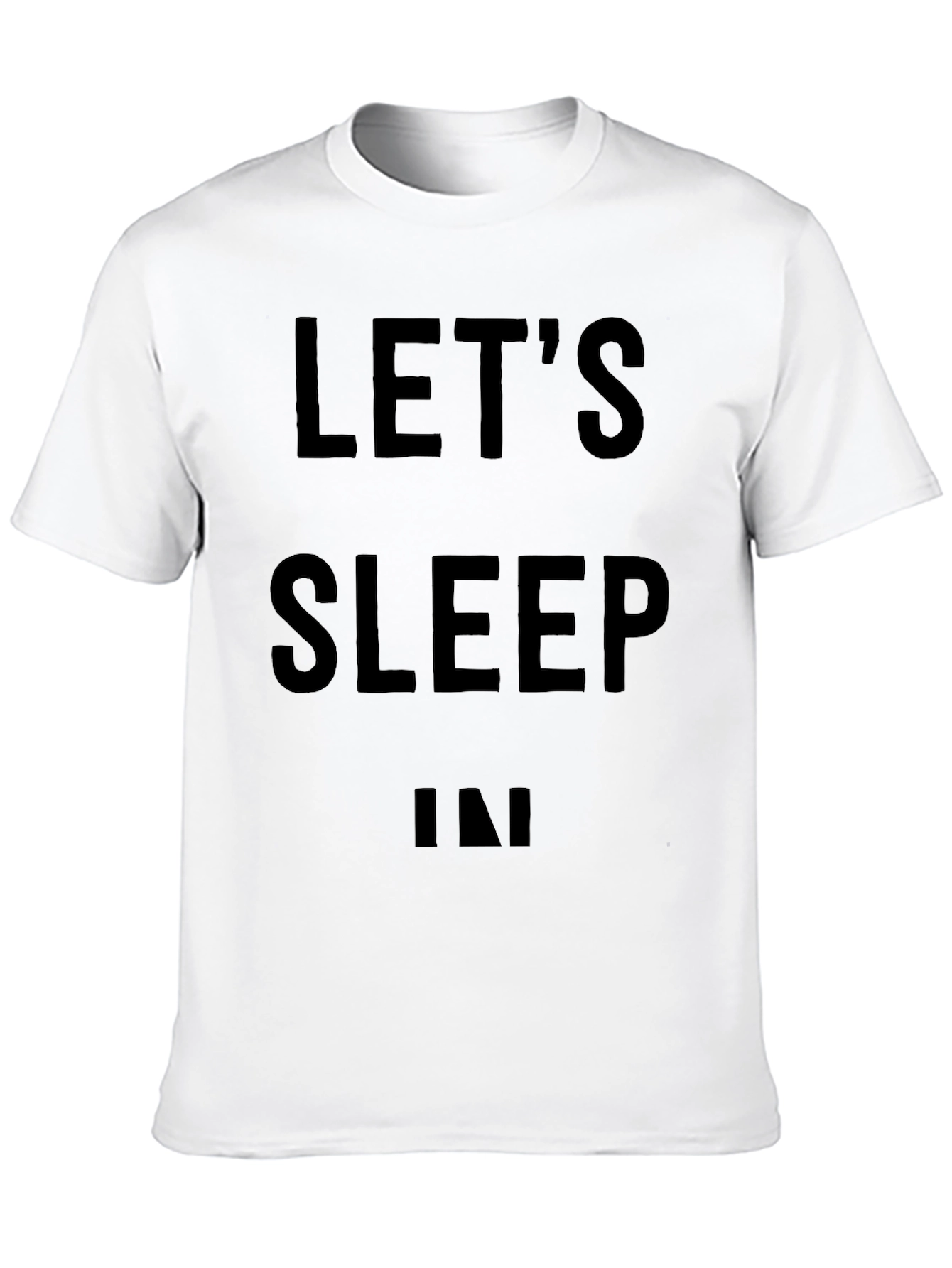 Lets Sleep In Graphic T-Shirt - Relaxed Fit