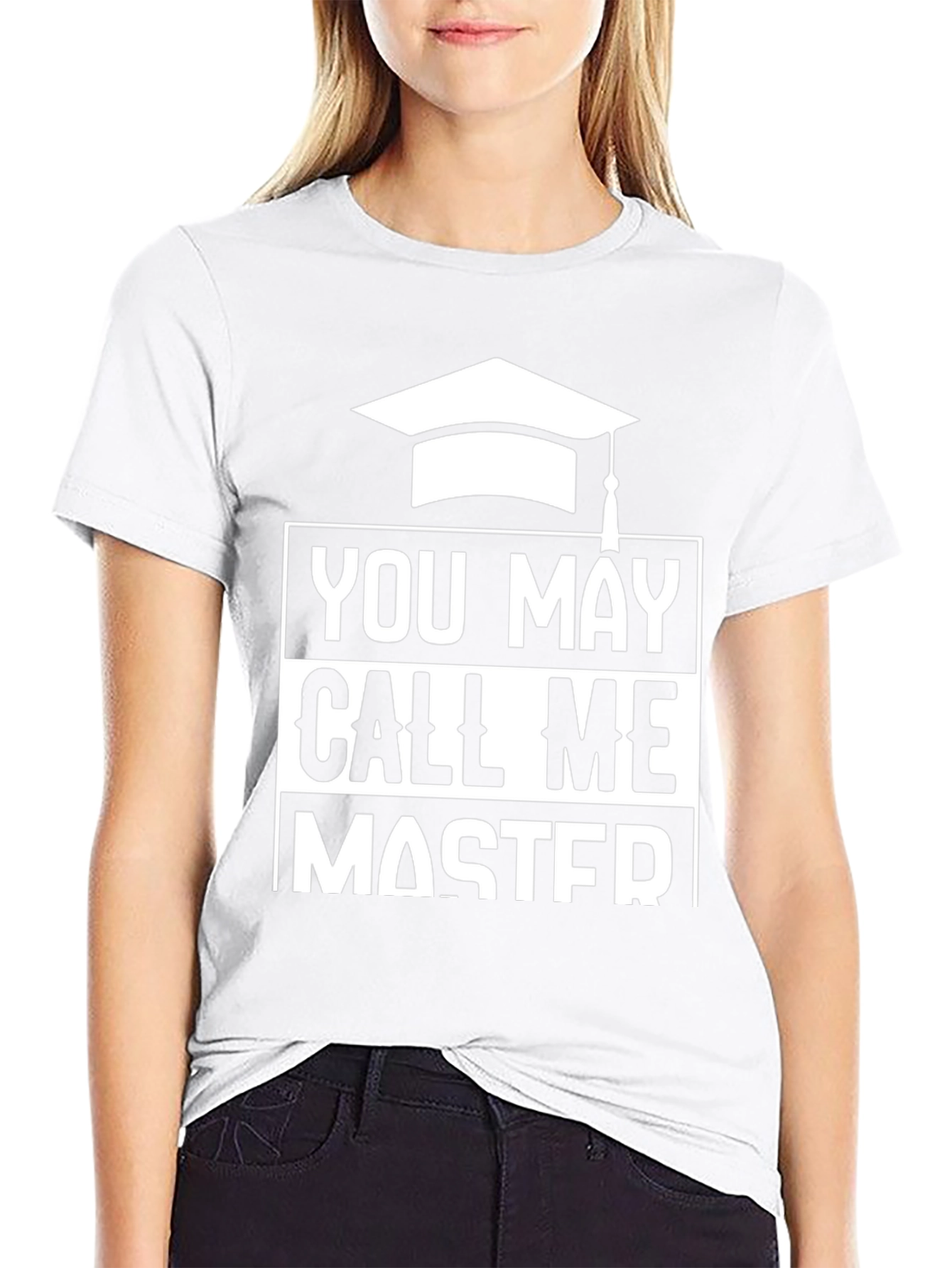 You May Call Me Master Graduation T-Shirt