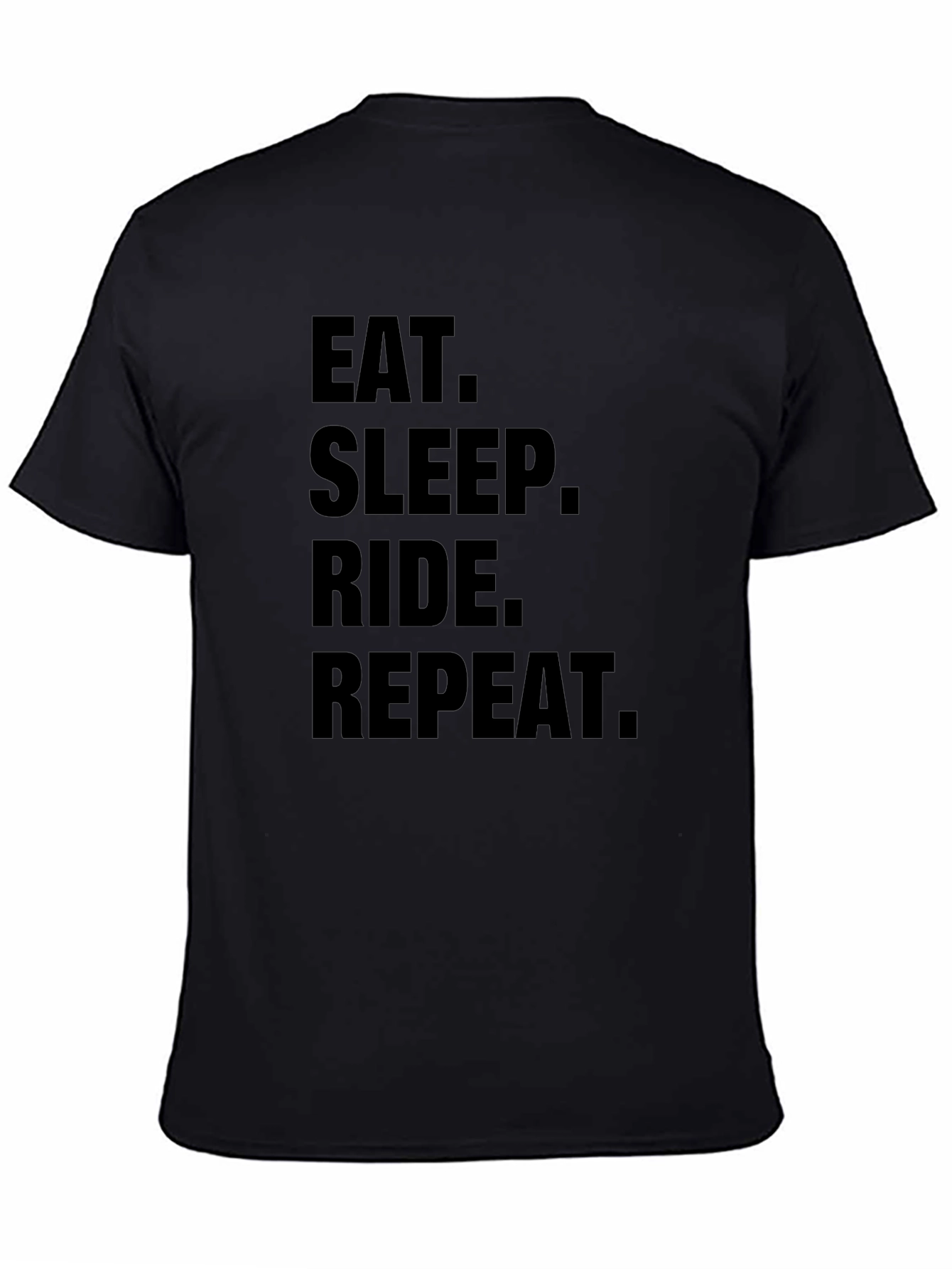 Eat Sleep Ride Repeat Black T-Shirt