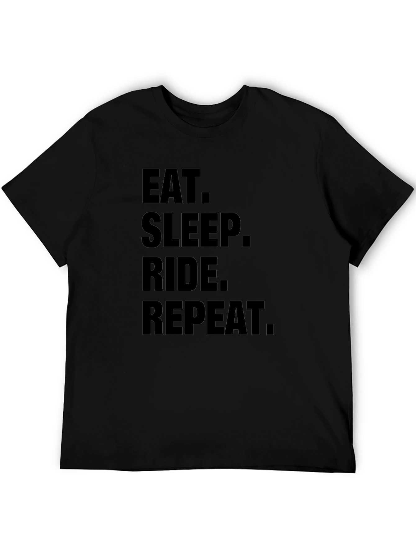 Eat Sleep Ride Repeat Black T-Shirt