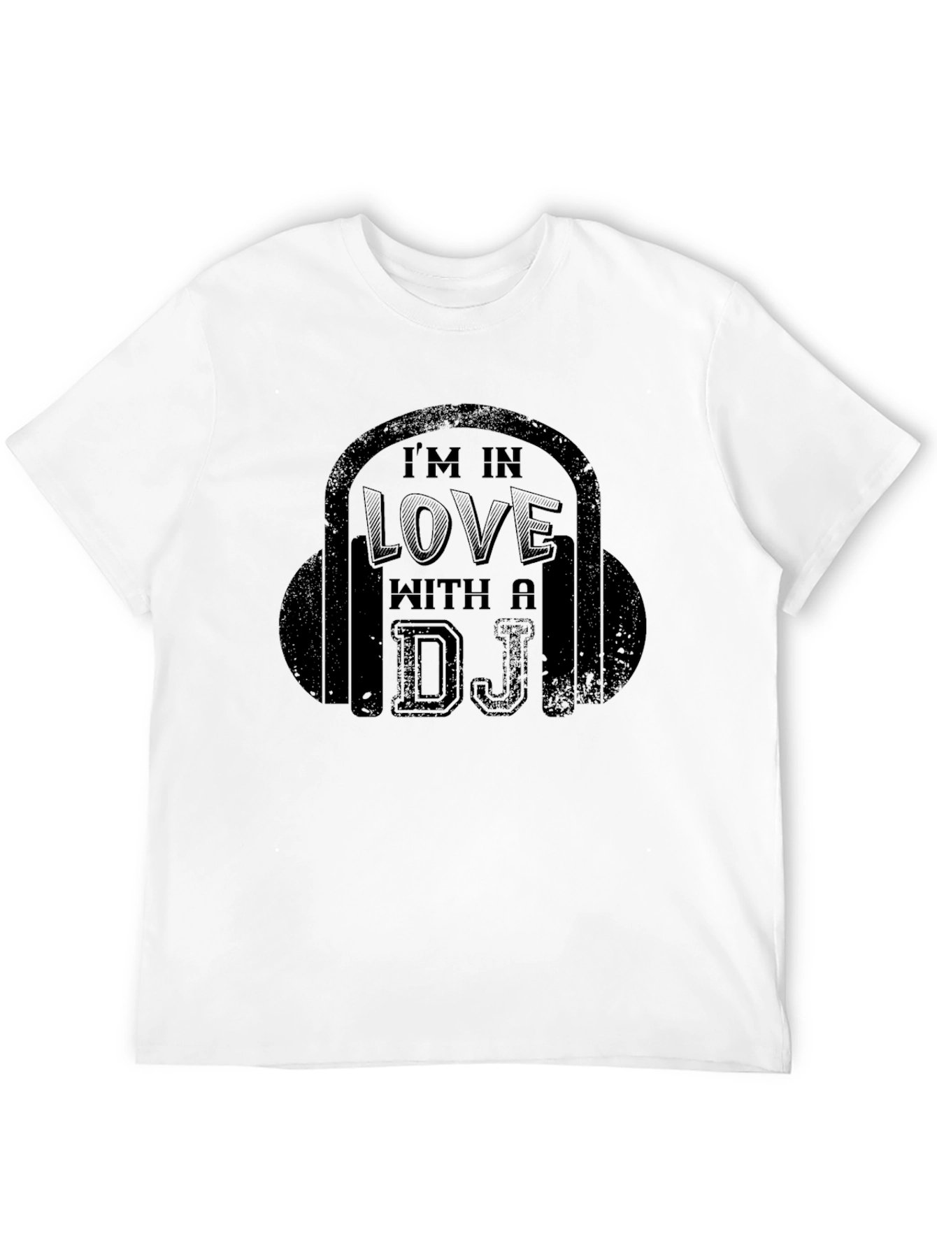 Im In Love With a DJ - Graphic Tee