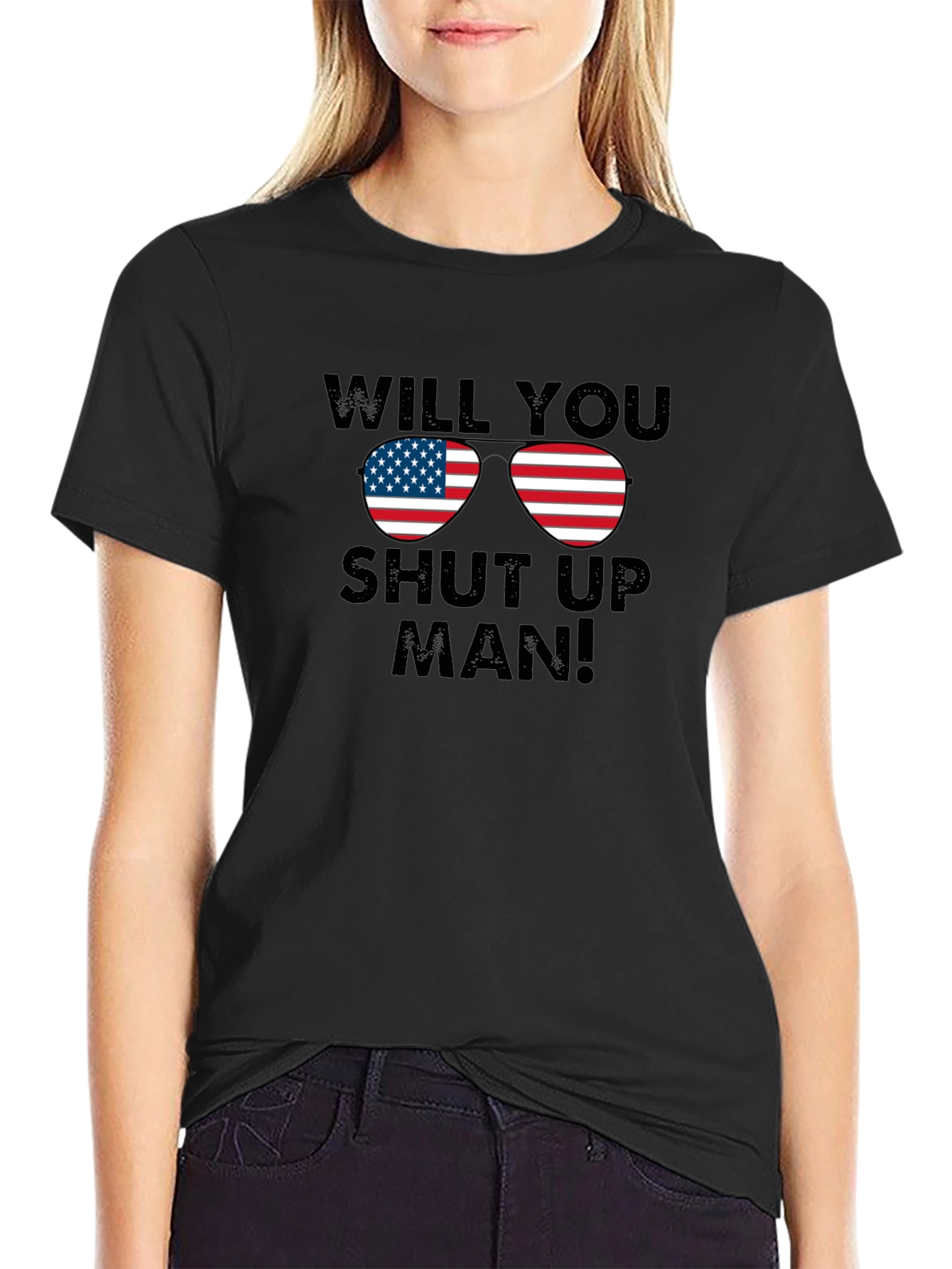 Will You Shut Up Man! T-Shirt